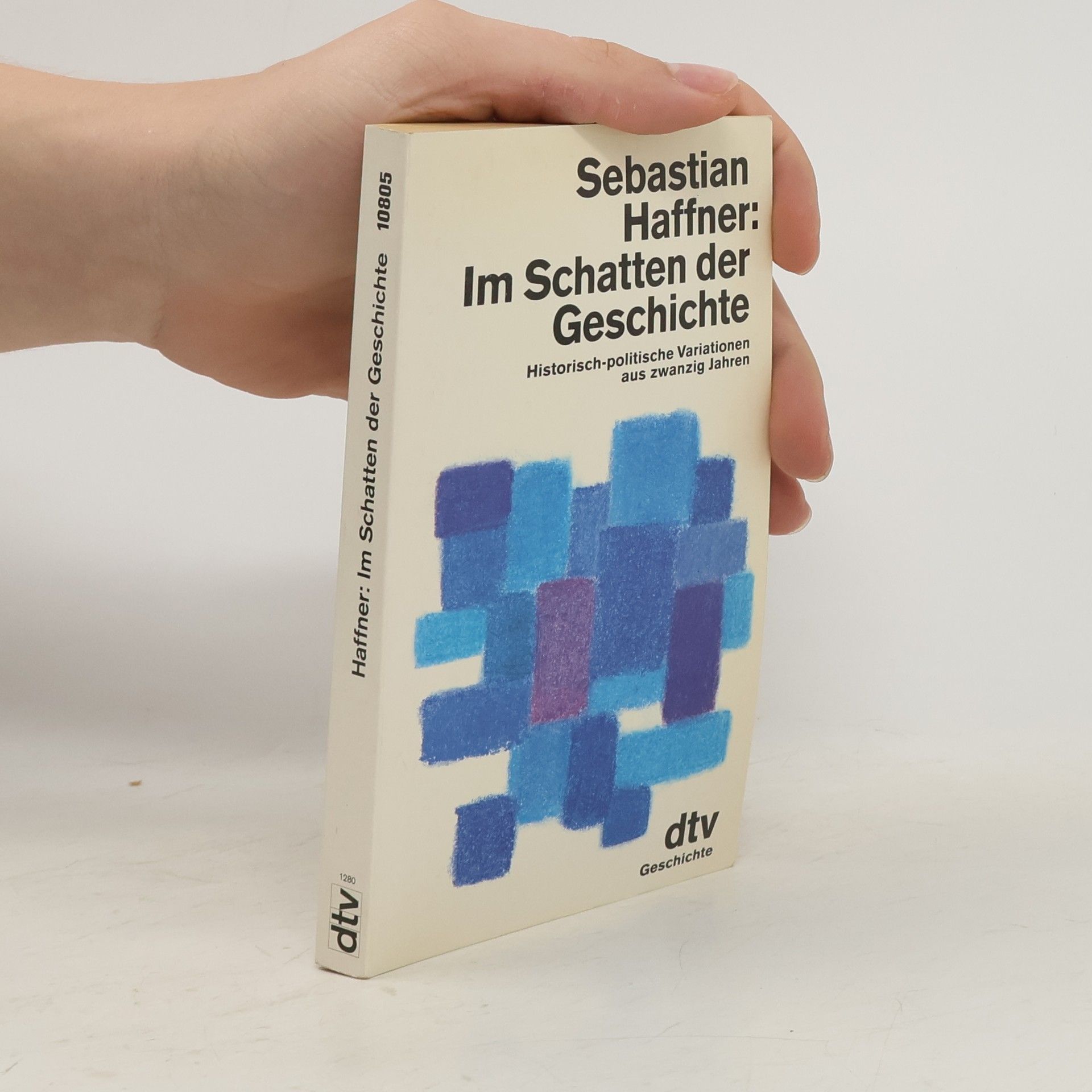 Sebastian Haffner Im Schatten der Geschichte