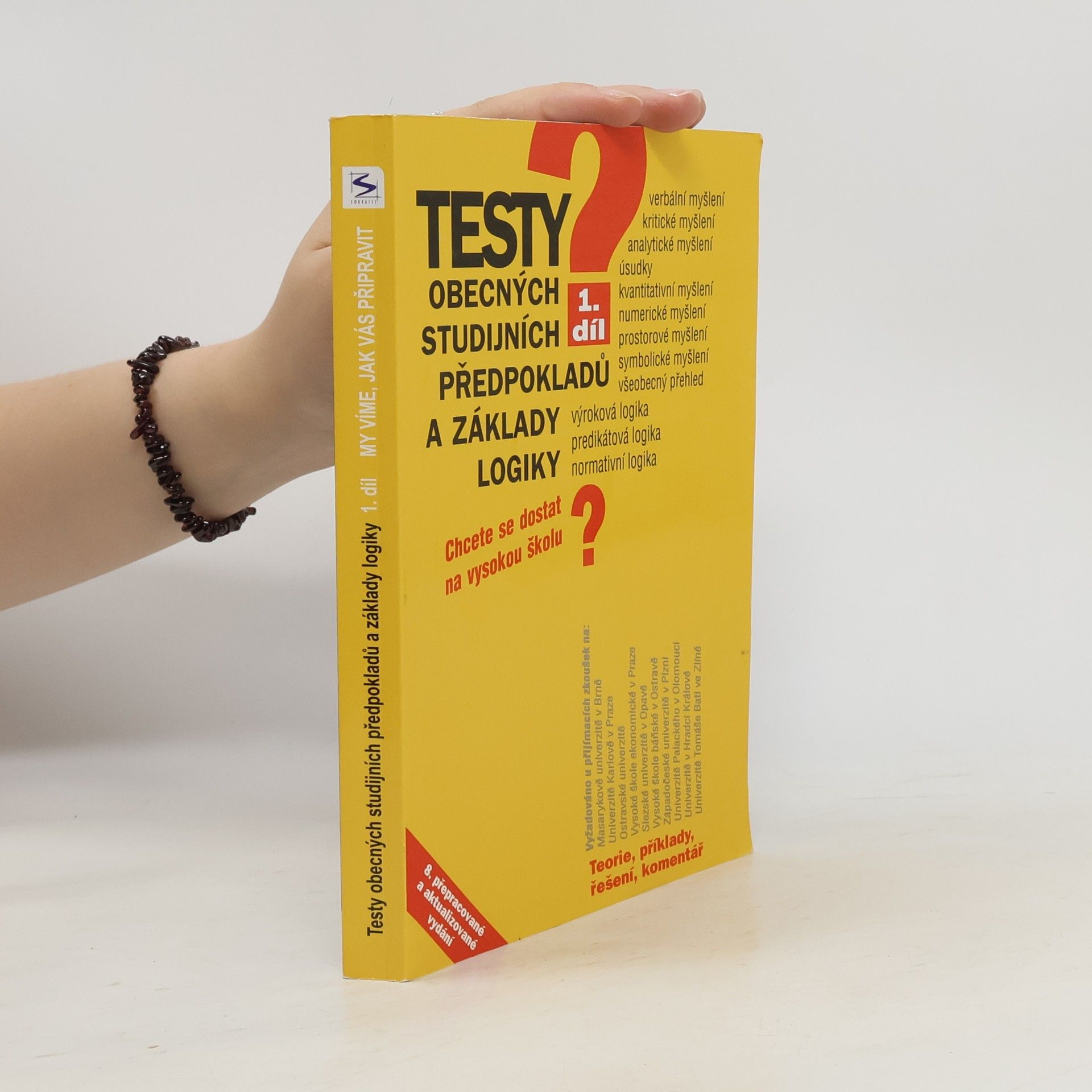 Igor Kotlán Testy obecných studijních předpokladů a základy logiky 1