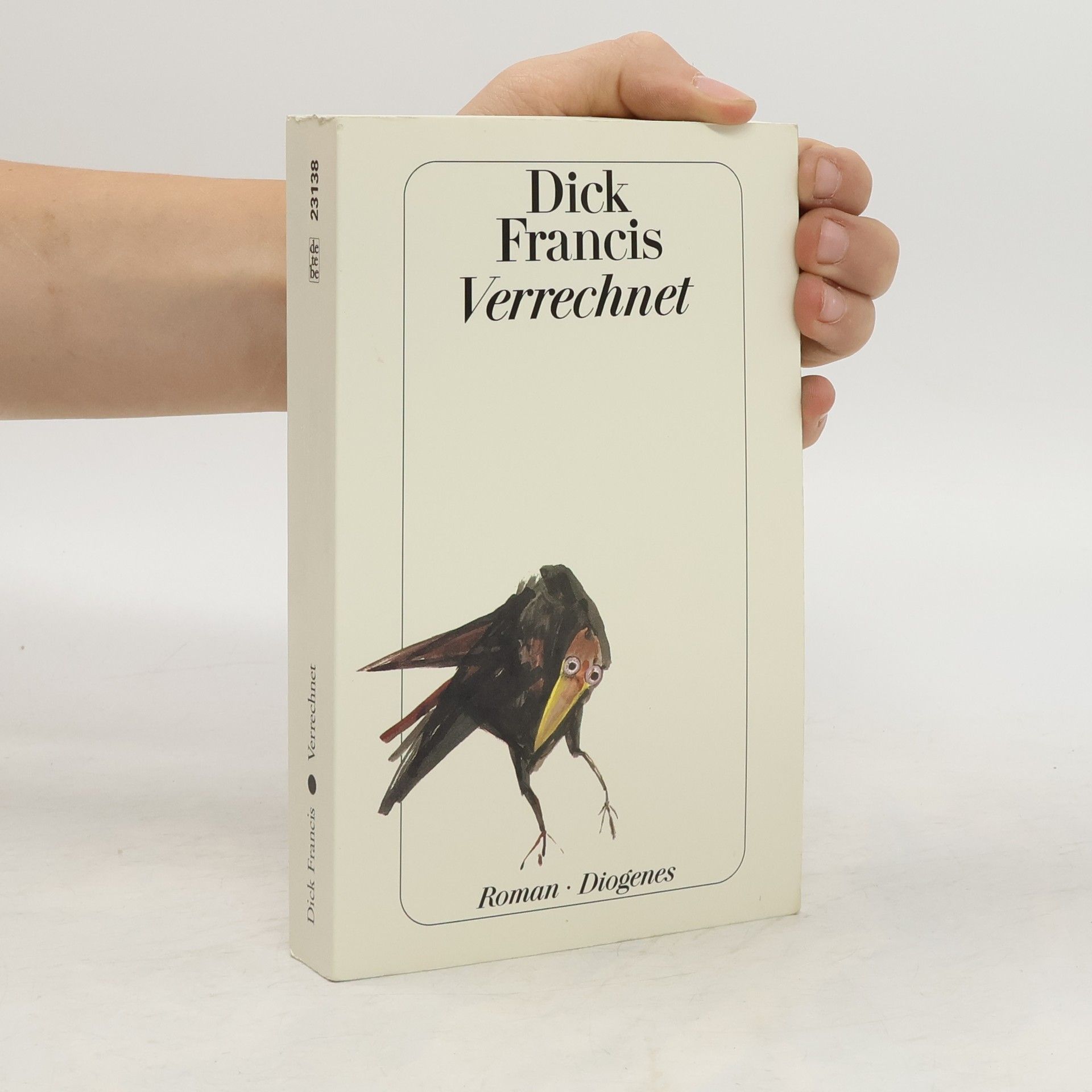Dick Francis Verrechnet