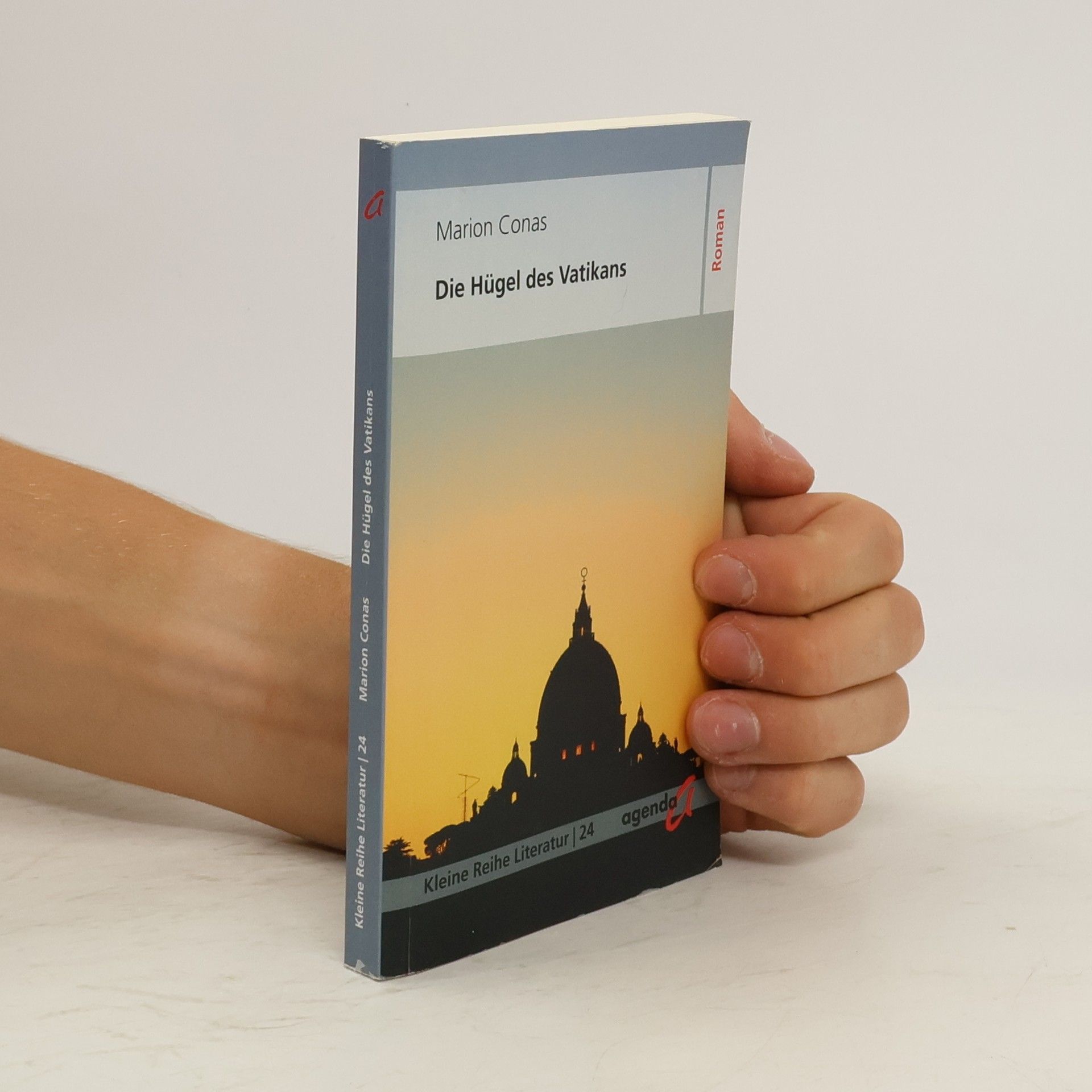 Marion Conas Die Hügel des Vatikans