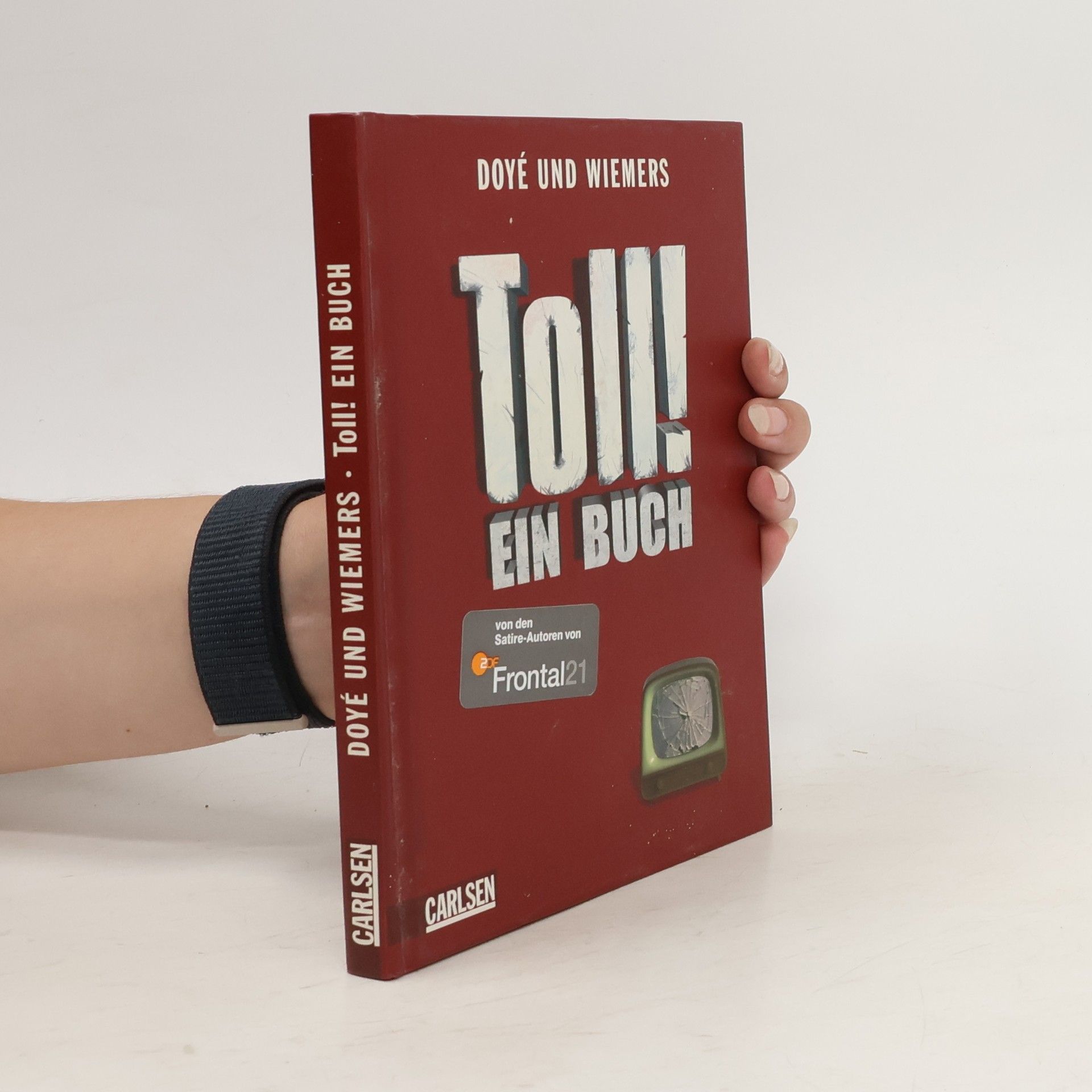 Werner Doyé Toll! Ein Buch