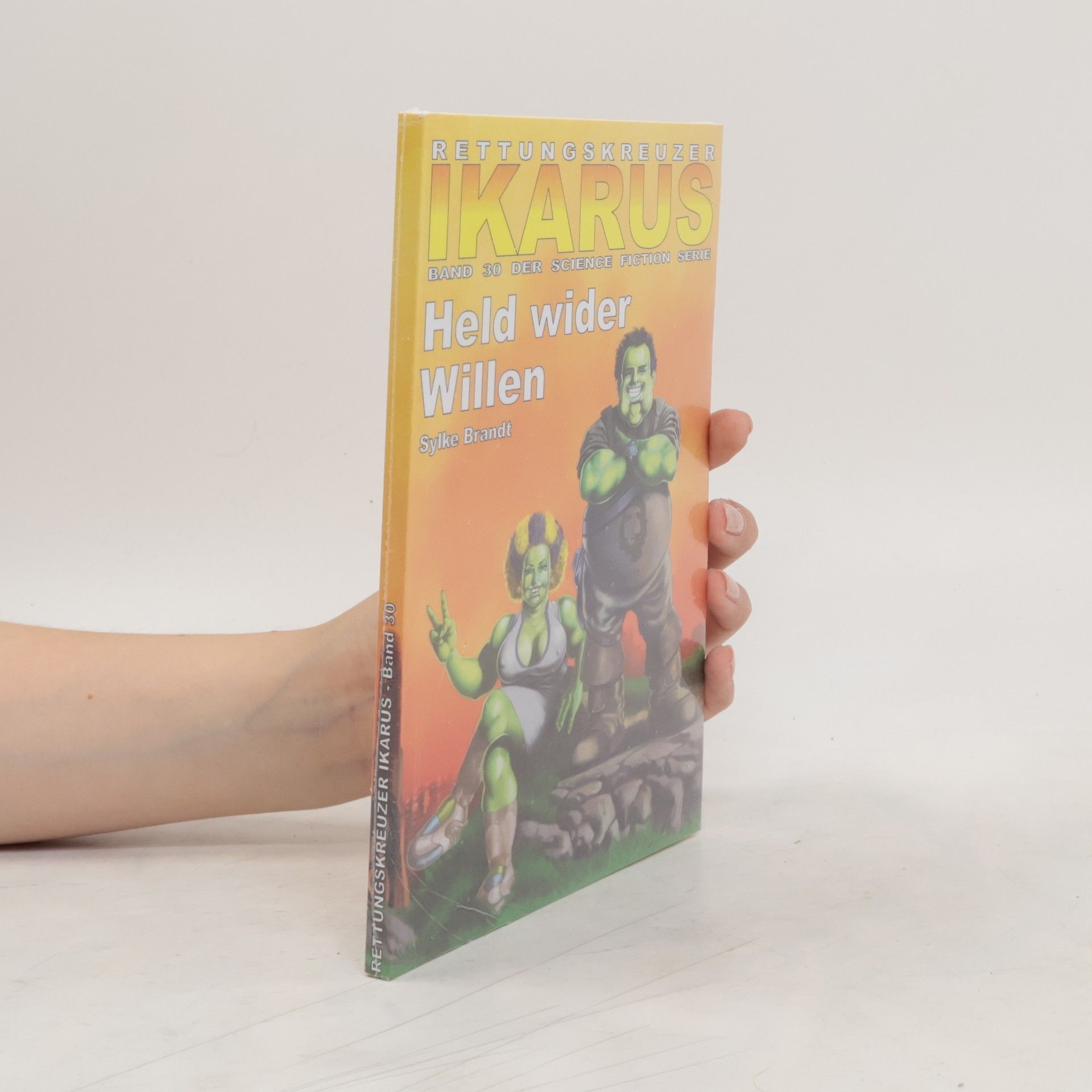 Sylke Brandt Rettungskreuzer Ikarus, Band 30: Held wider Willen