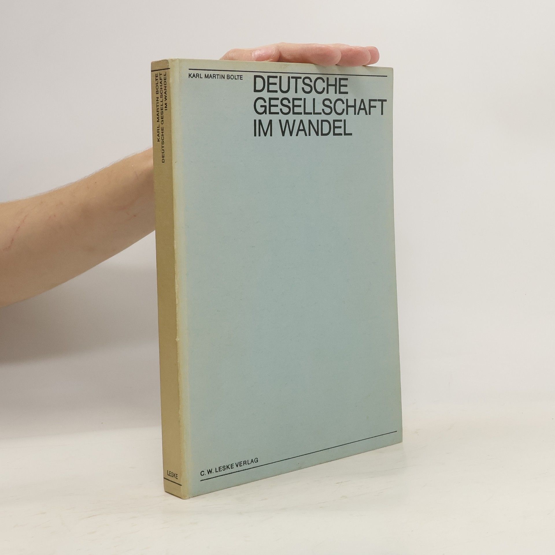 Karl Martin Bolte Deutsche Gesellschaft im Wandel