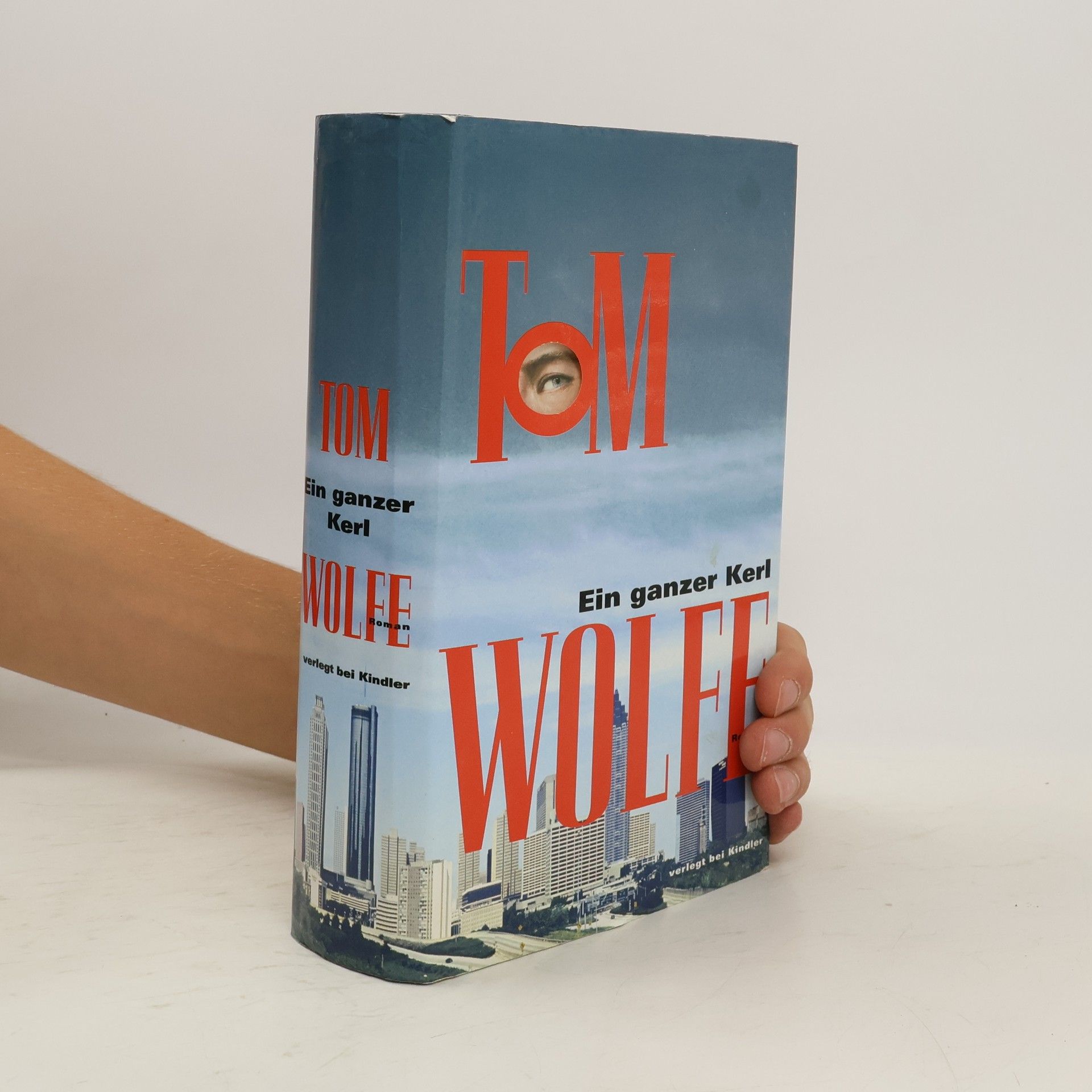 Tom Wolfe Ein ganzer Kerl