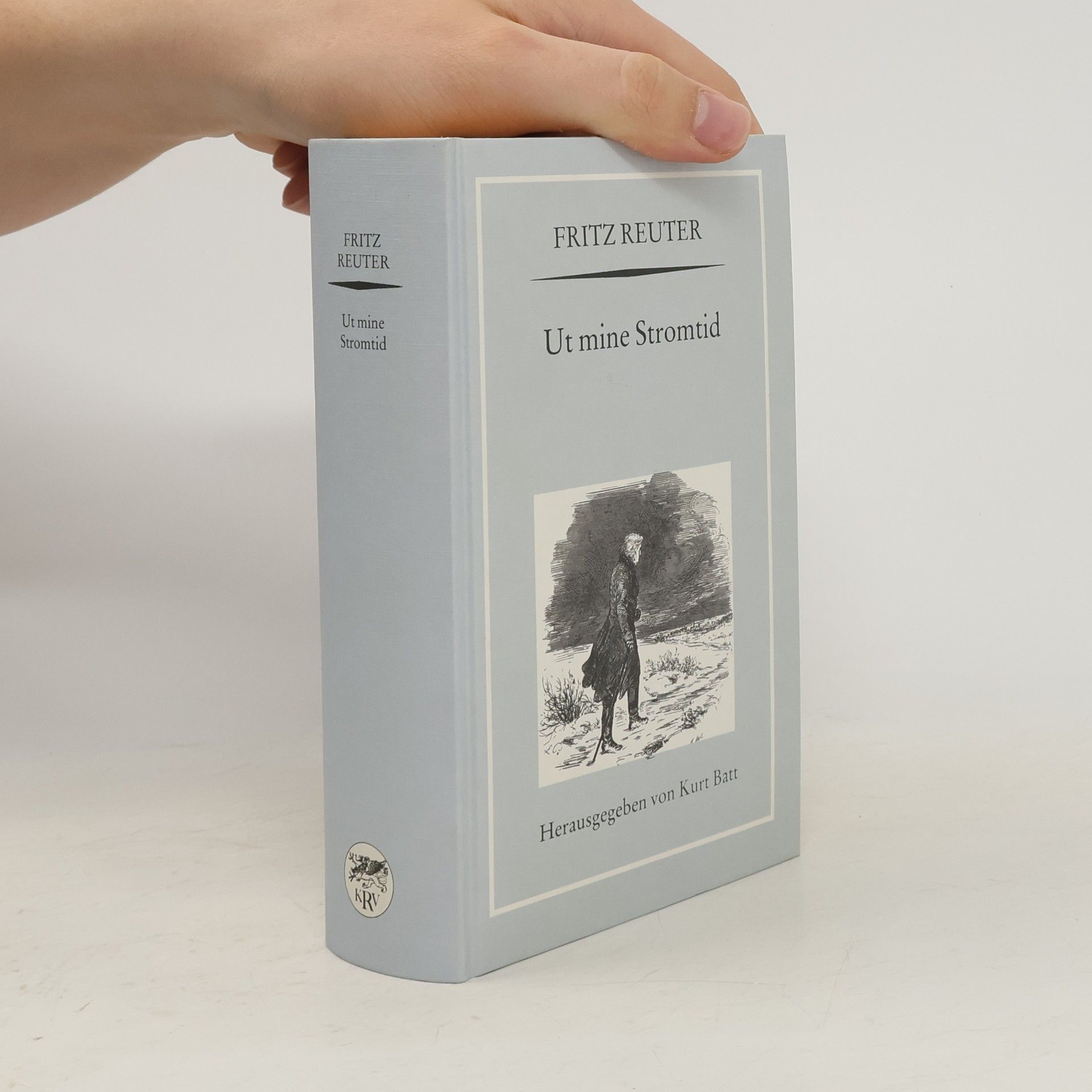 Fritz Reuter Ut mine Stromtid