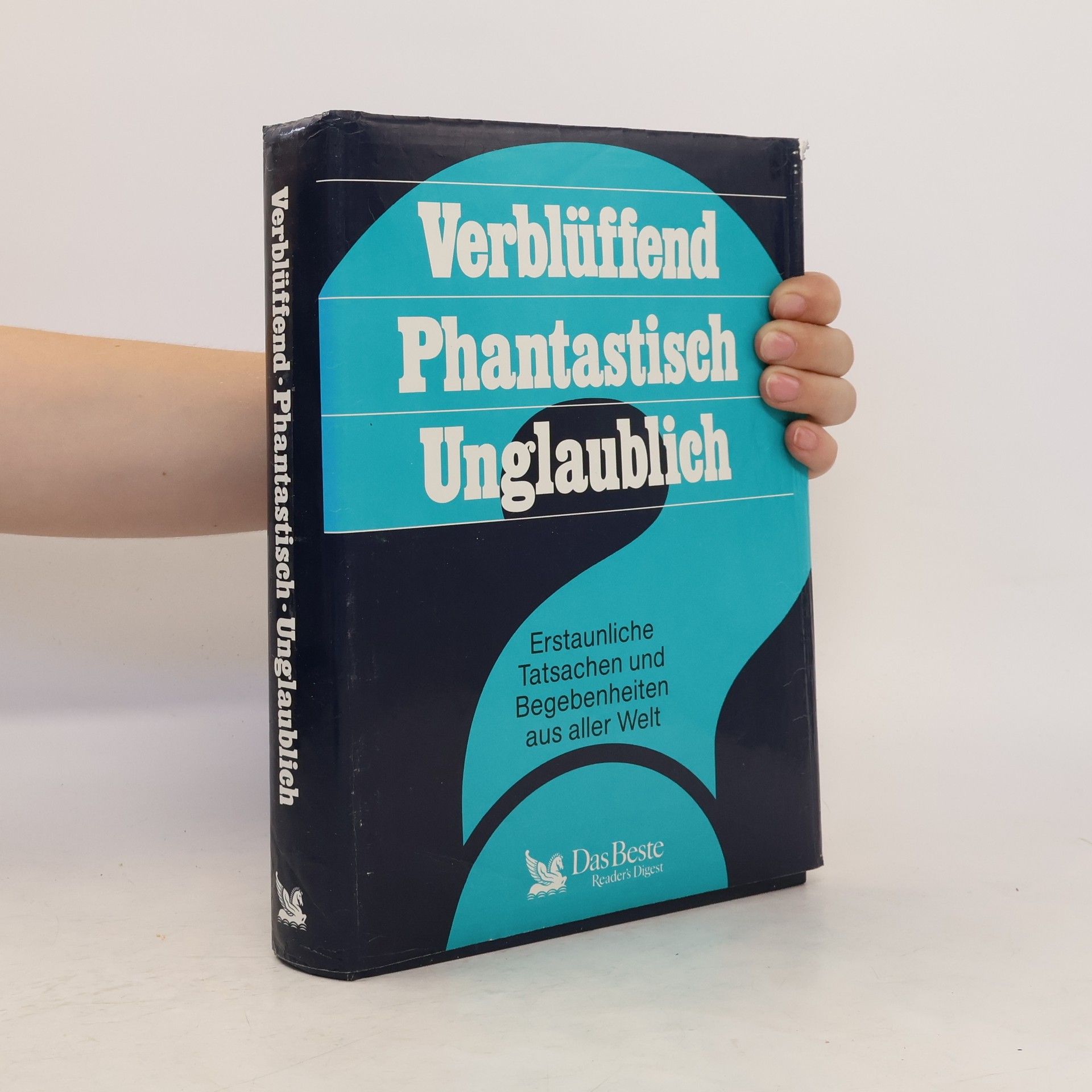Autorenkollektiv Verblüffend. Phantastisch. Unglaubich