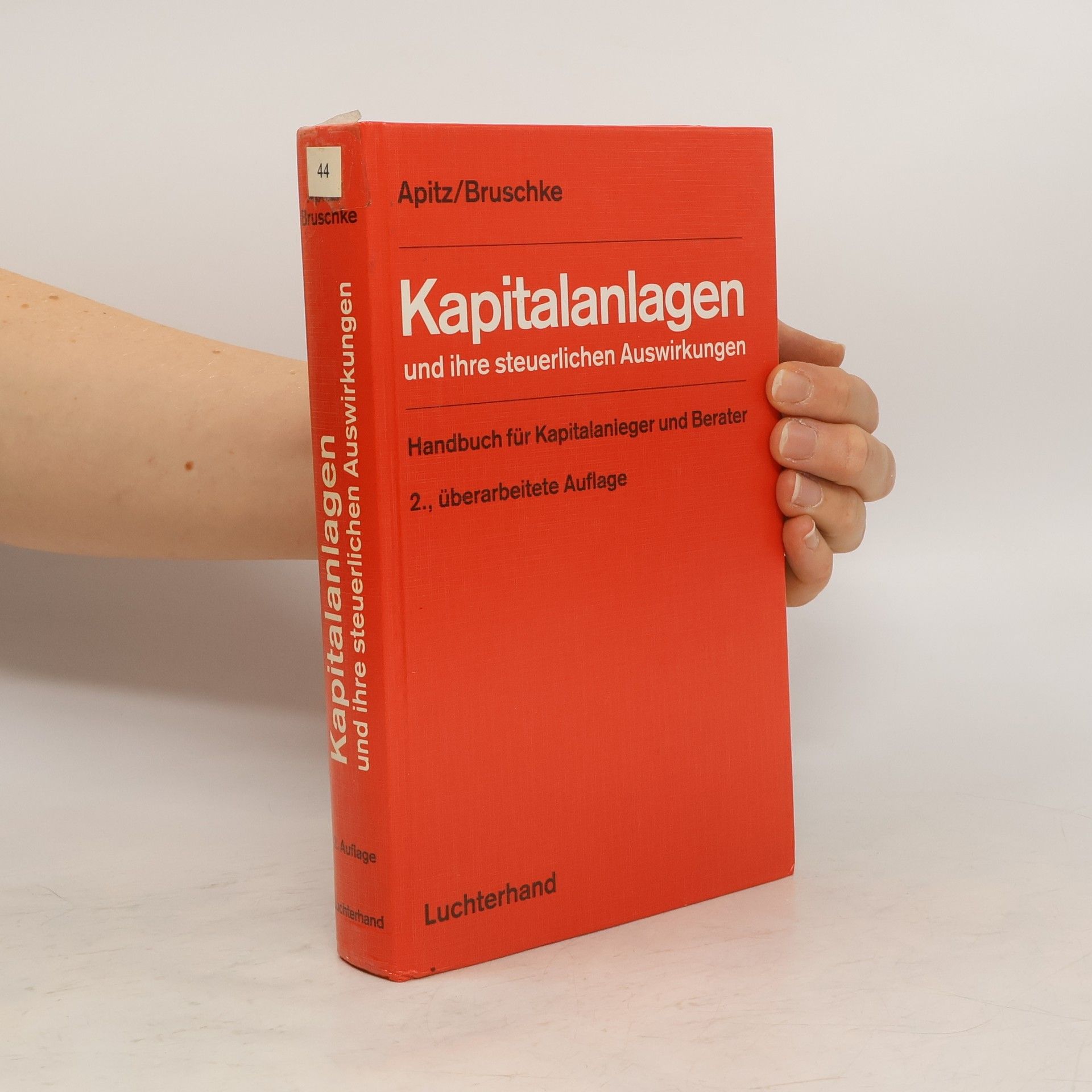 Wilfried Apitz Kapitalanlagen und ihre steuerlichen Auswirkungen