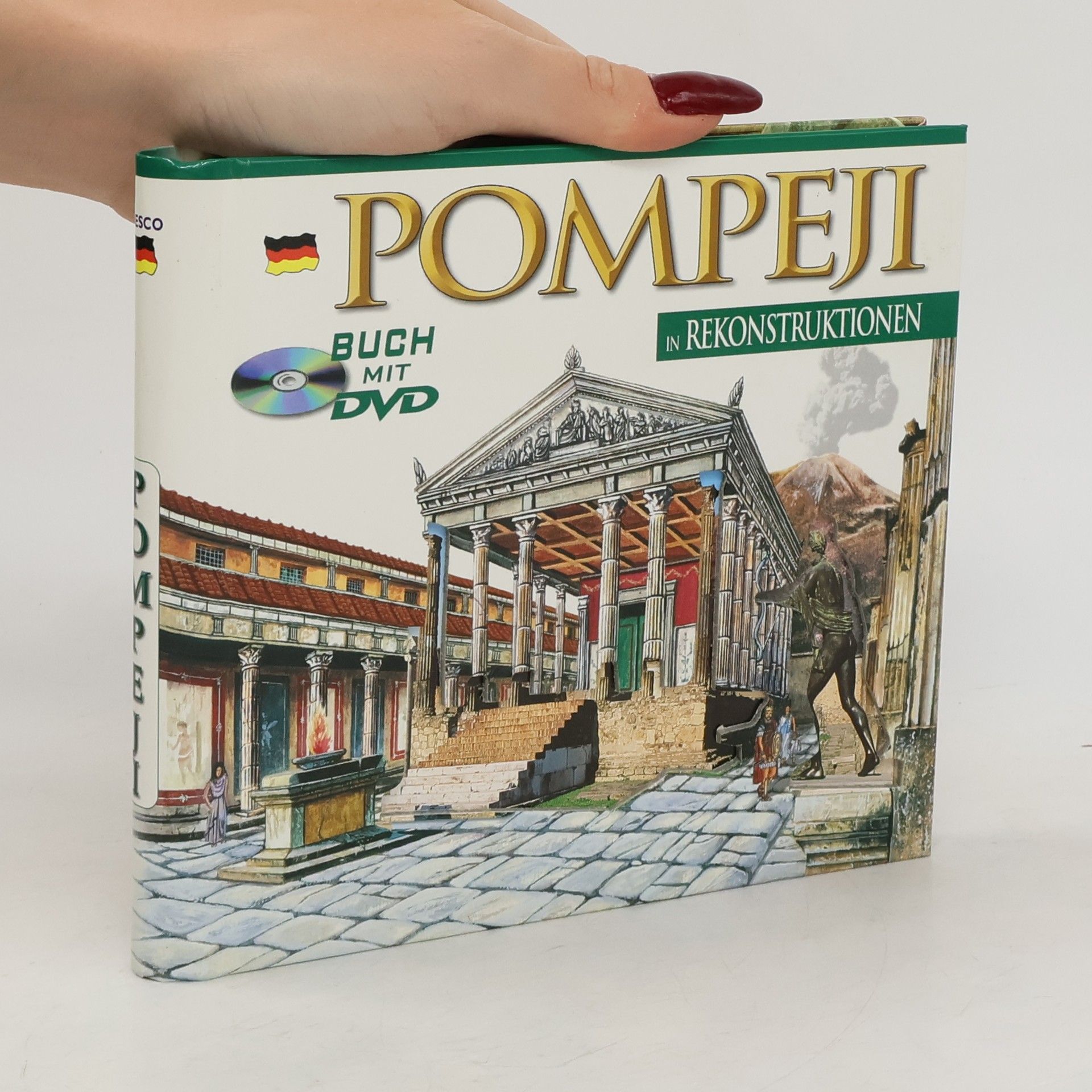 Maria Antonietta Lozzi Bonaventura Pompeji in Rekonstruktionen
