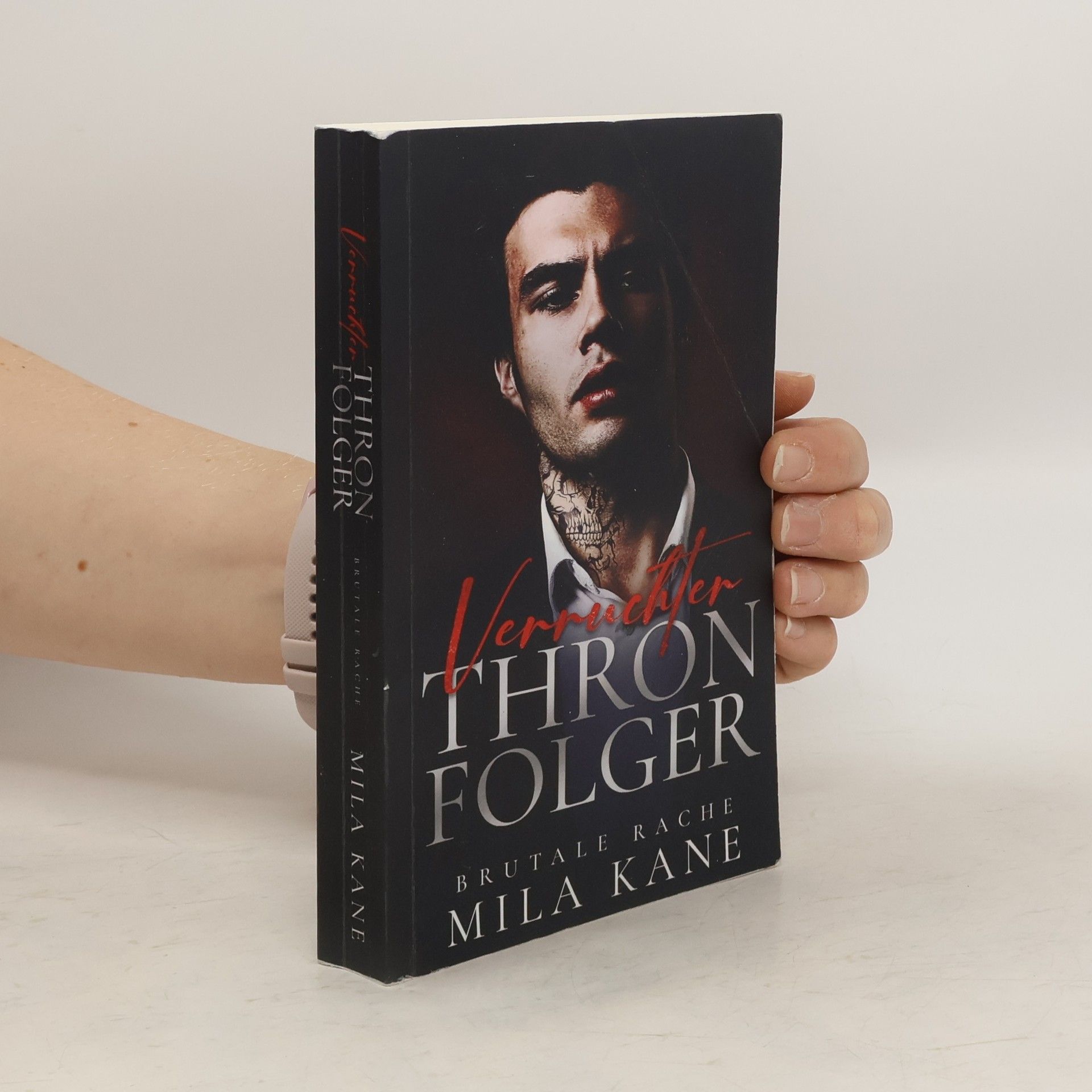 Verruchter Thronfolger. Brutale Rache