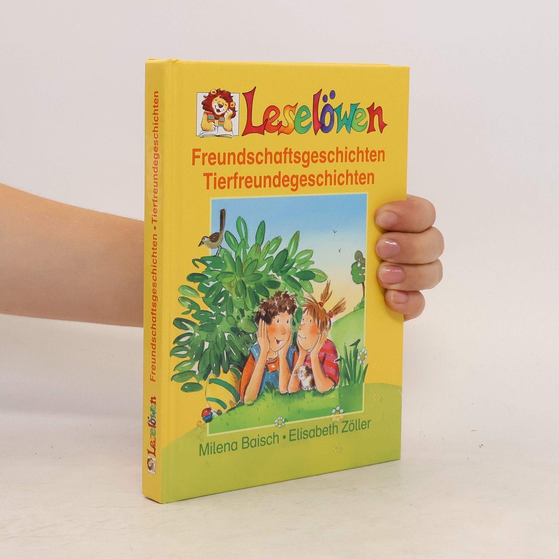Milena Baisch Leselöwen. Freundschaftsgeschichten Tierfreundegeschichten