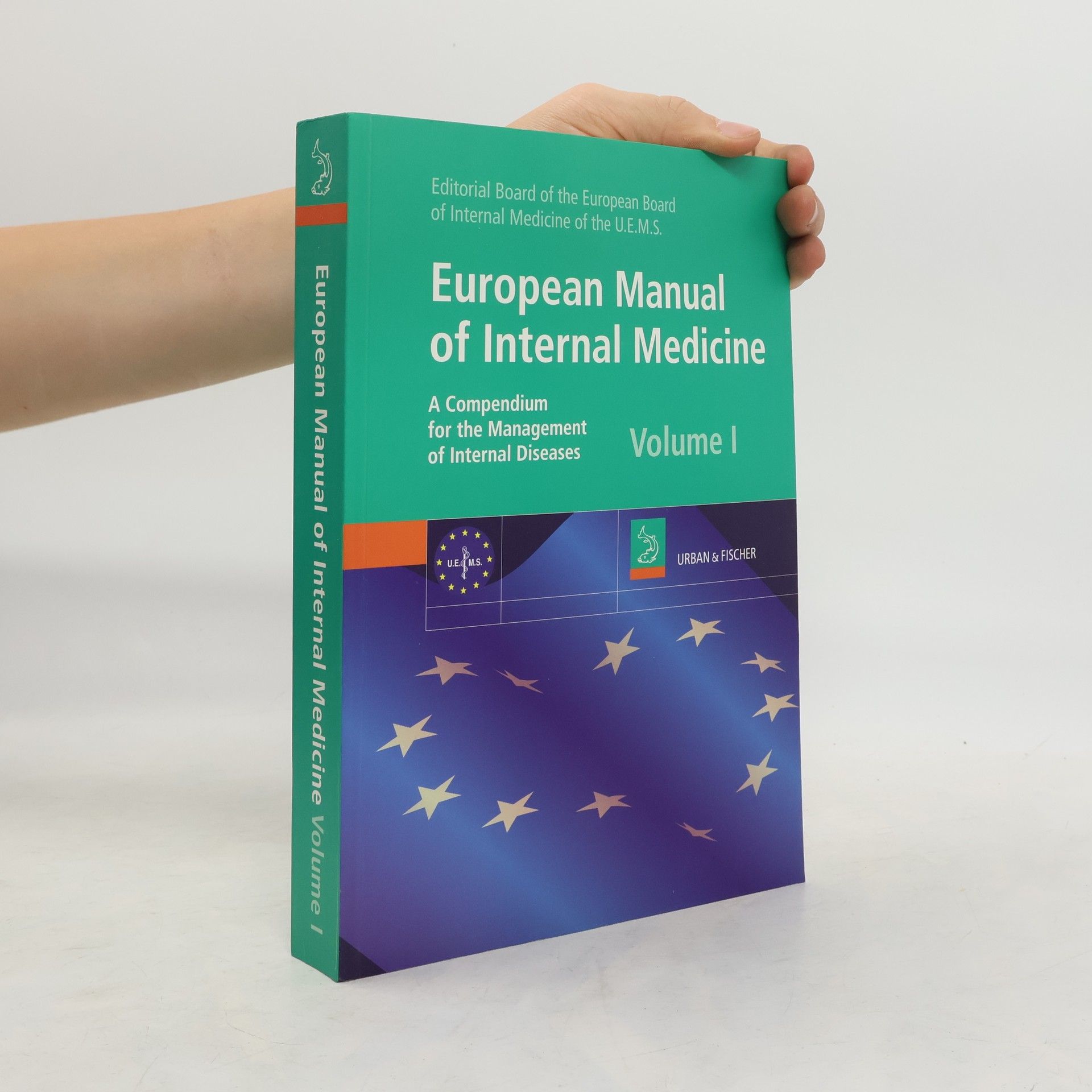 Kolektív autorov European manual of internal medicine