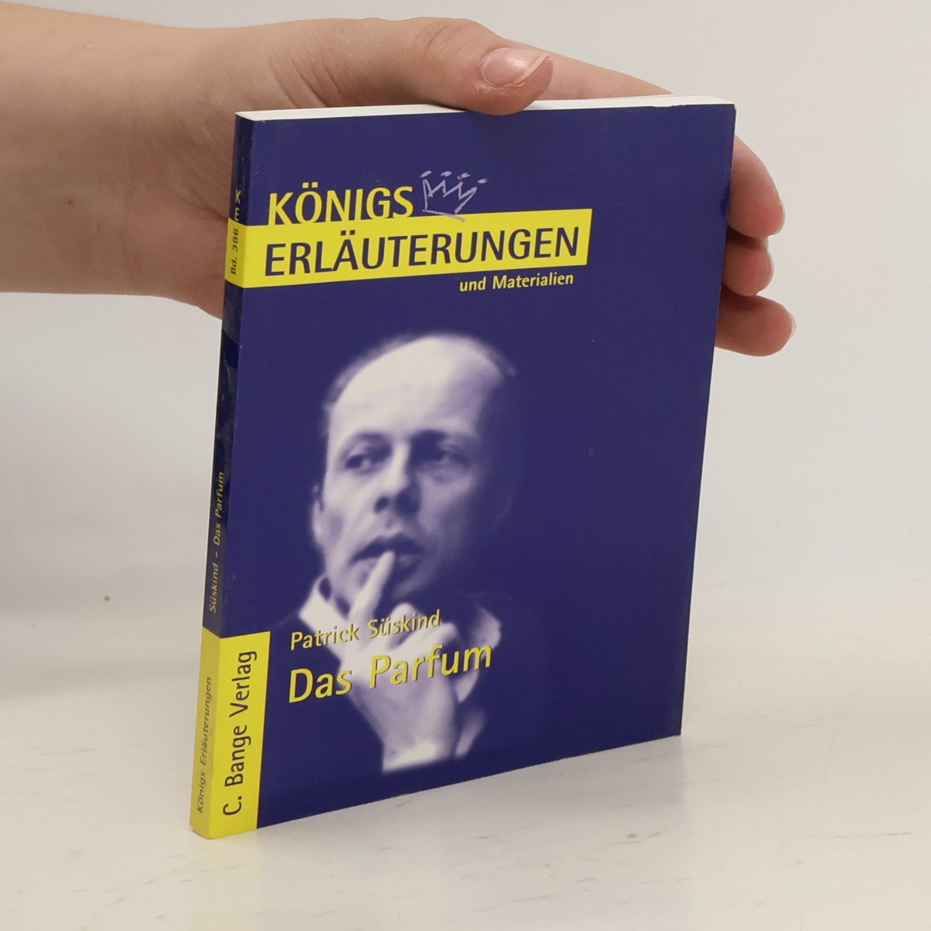 Bernd Matzkowski Erläuterungen zu Patrick Süskind, Das Parfum
