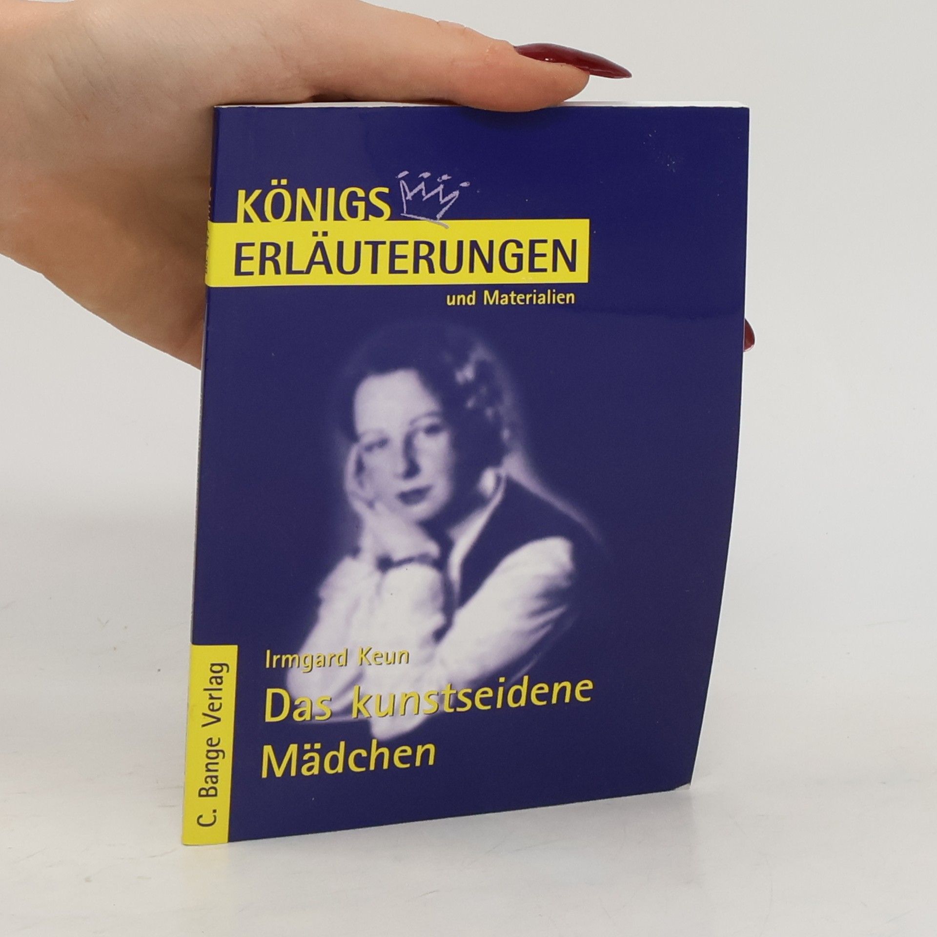Magret Möckel Erläuterungen zu Irmgard Keun, Das kunstseidene Mädchen