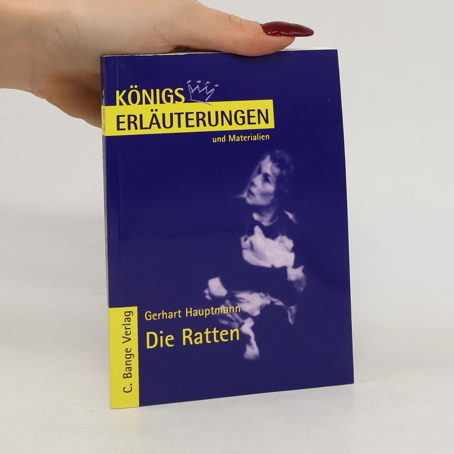 Rüdiger Bernhardt Erläuterungen zu Gerhart Hauptmann, Die Ratten