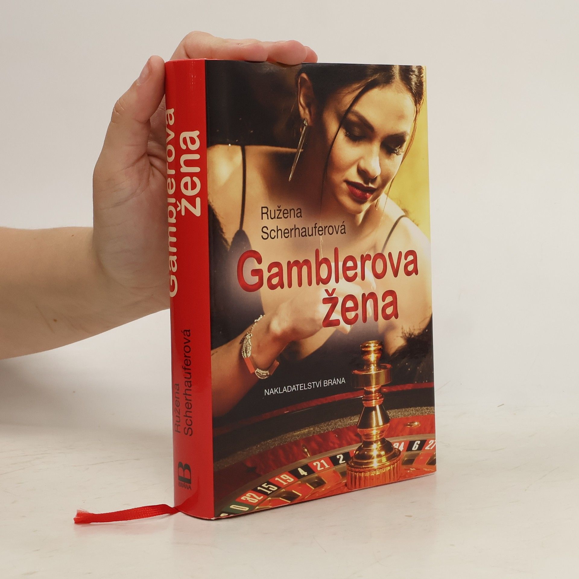 Ružena Scherhauferová Gamblerova žena