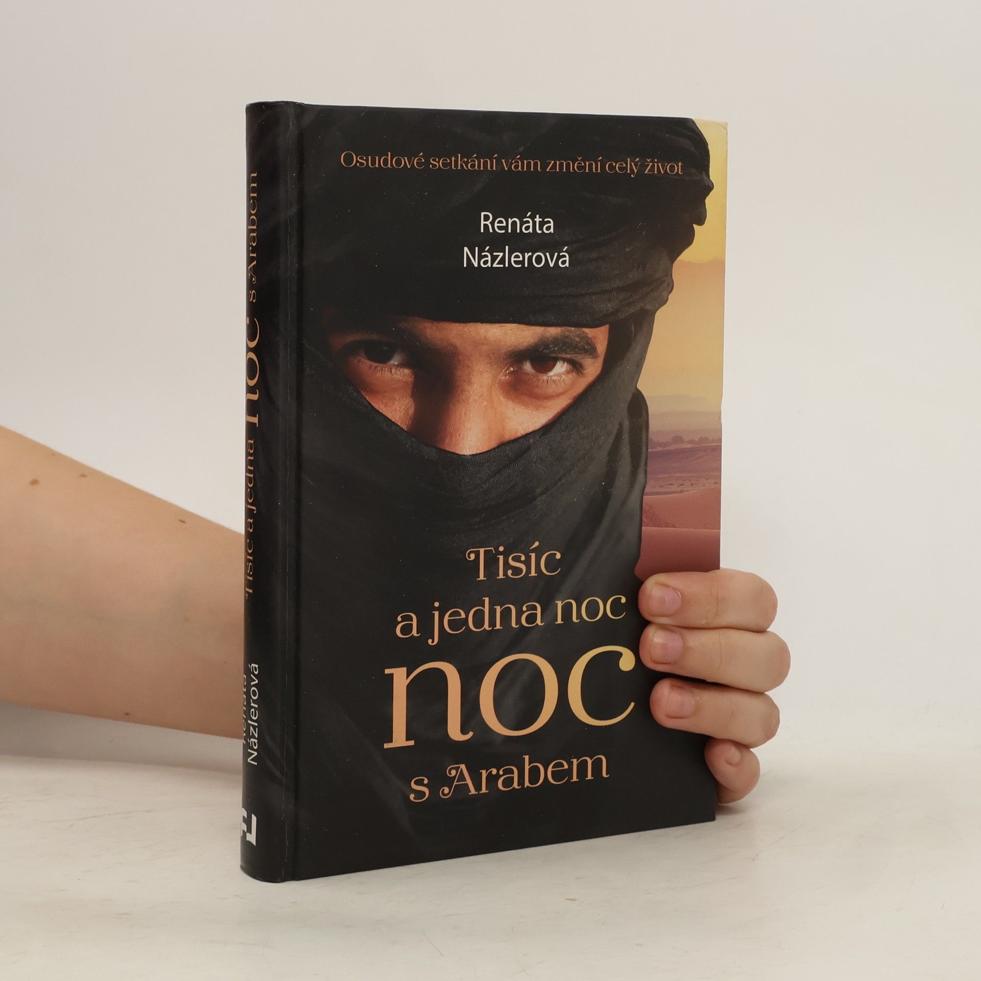 Renáta Názlerová Tisíc a jedna noc s Arabem