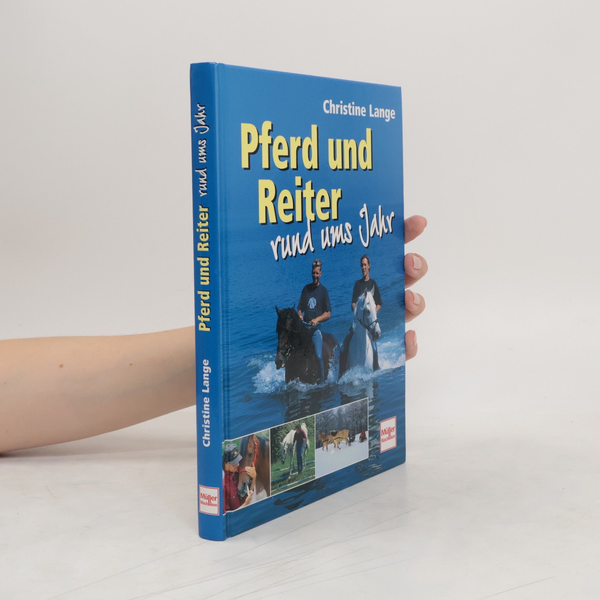 Christine Lange Pferd und Reiter rund ums Jahr