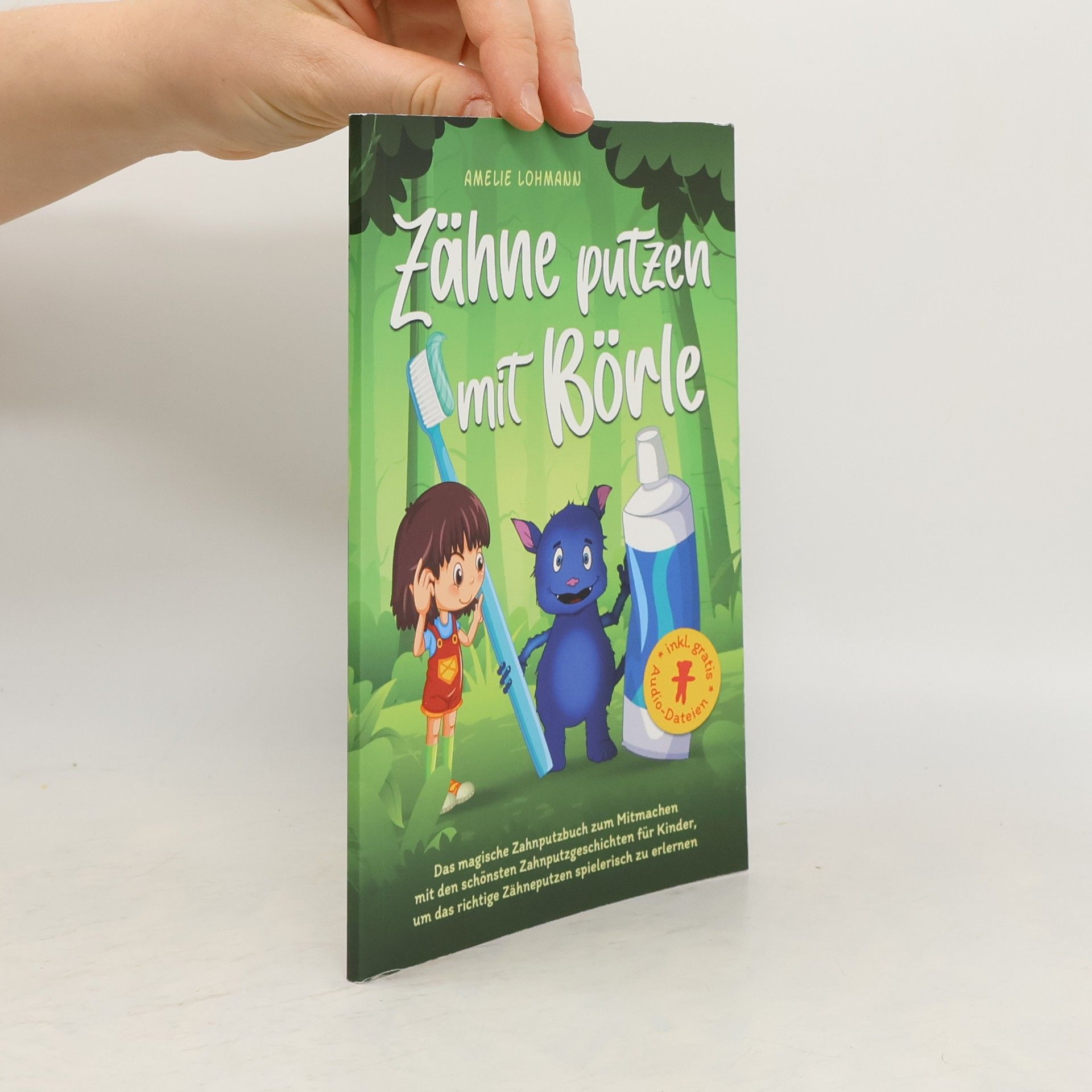 Amelie Lohmann Zähne putzen mit Börle