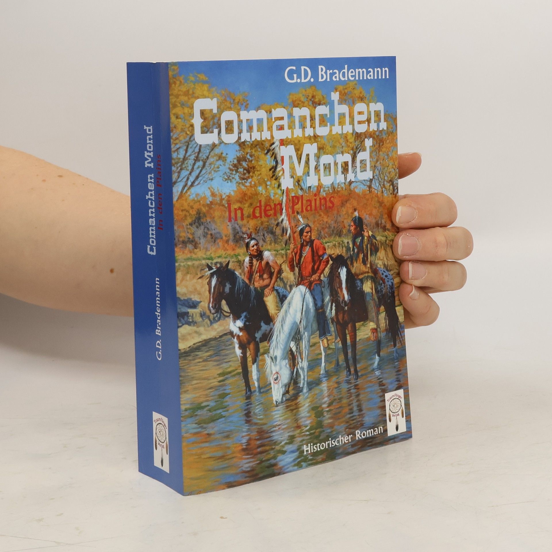 G. D. Brademann Comanchen Mond