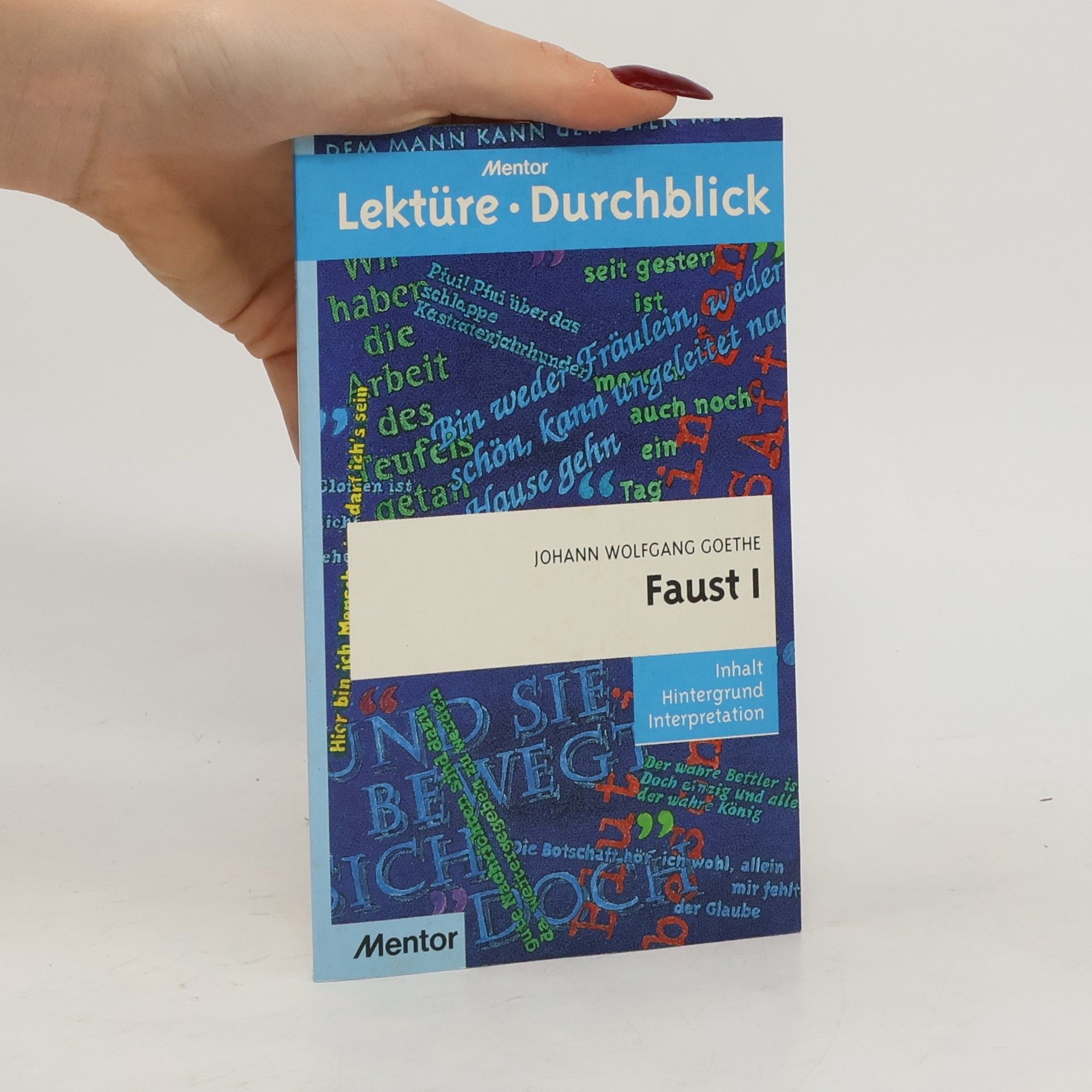 Andrea Komp Johann Wolfgang Goethe, Faust I