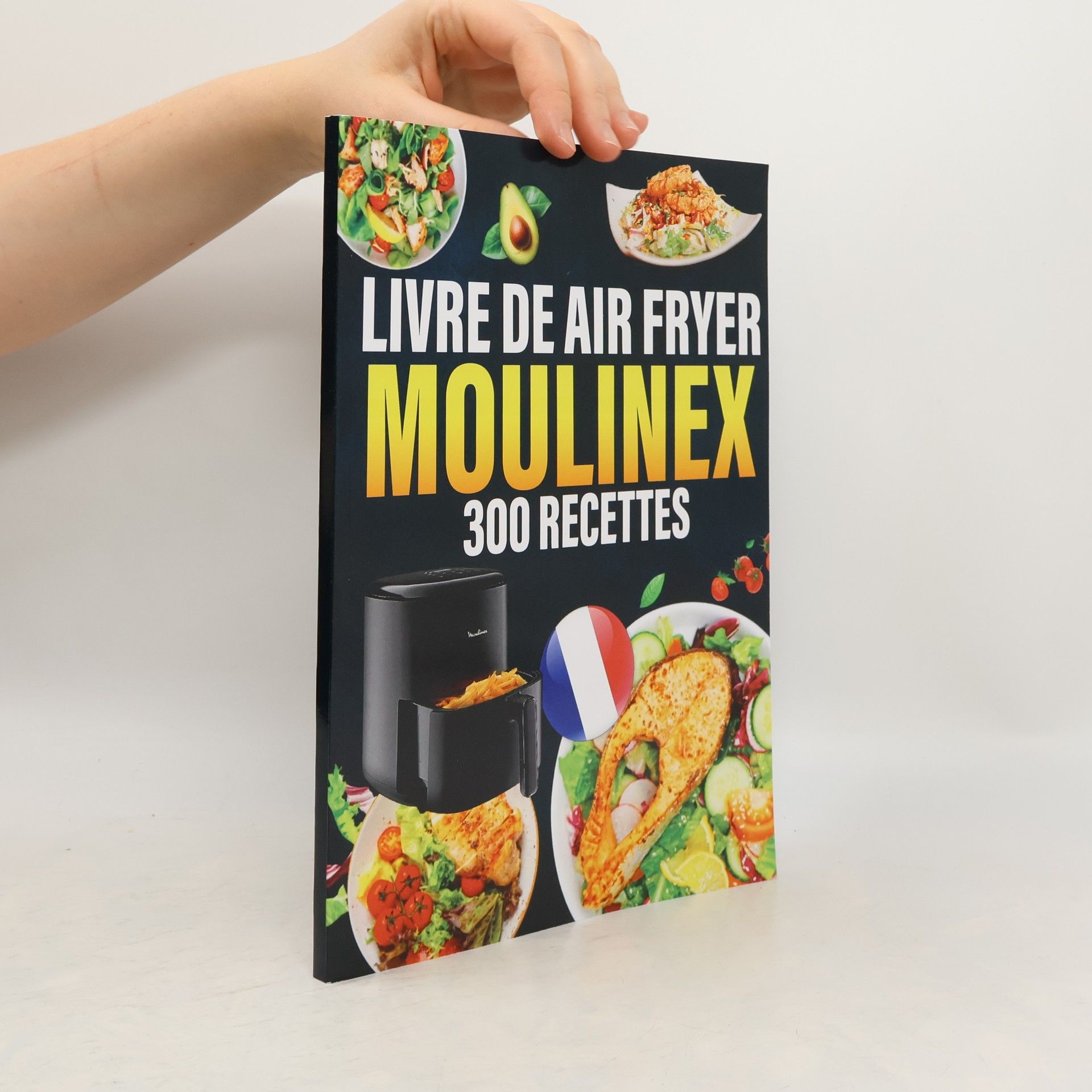 Collectif d'auteurs Livre de air fryer Moulinex