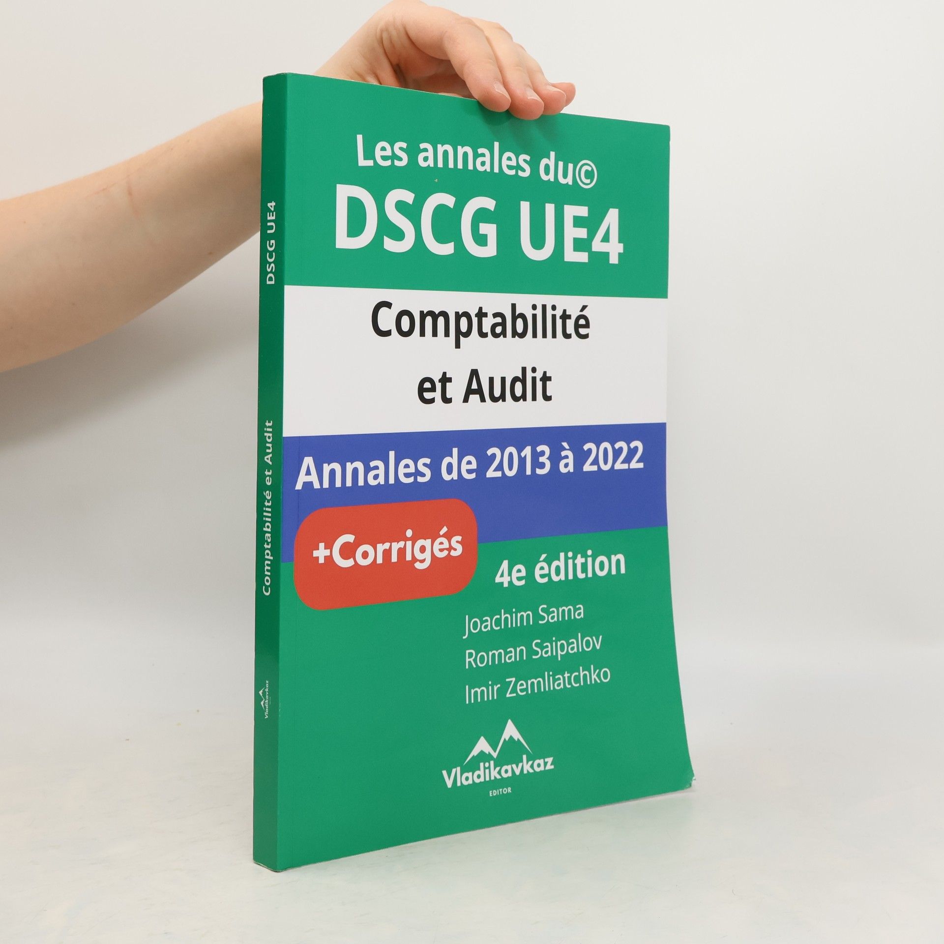 Collectif d'auteurs Les annales du@ DSCG UE4 Comptabilité et Audit