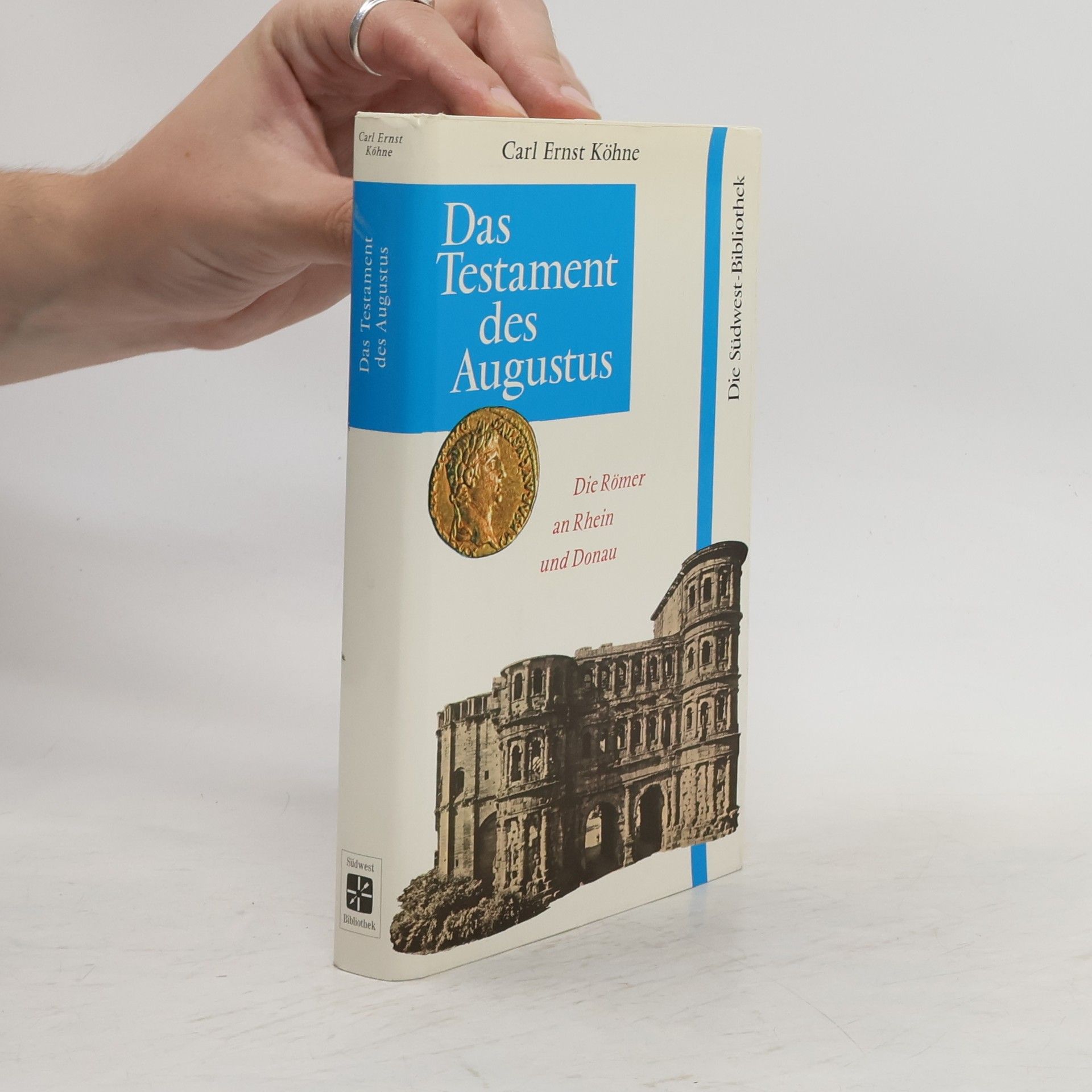 Carl Ernst Köhne Das Testament des Augustus