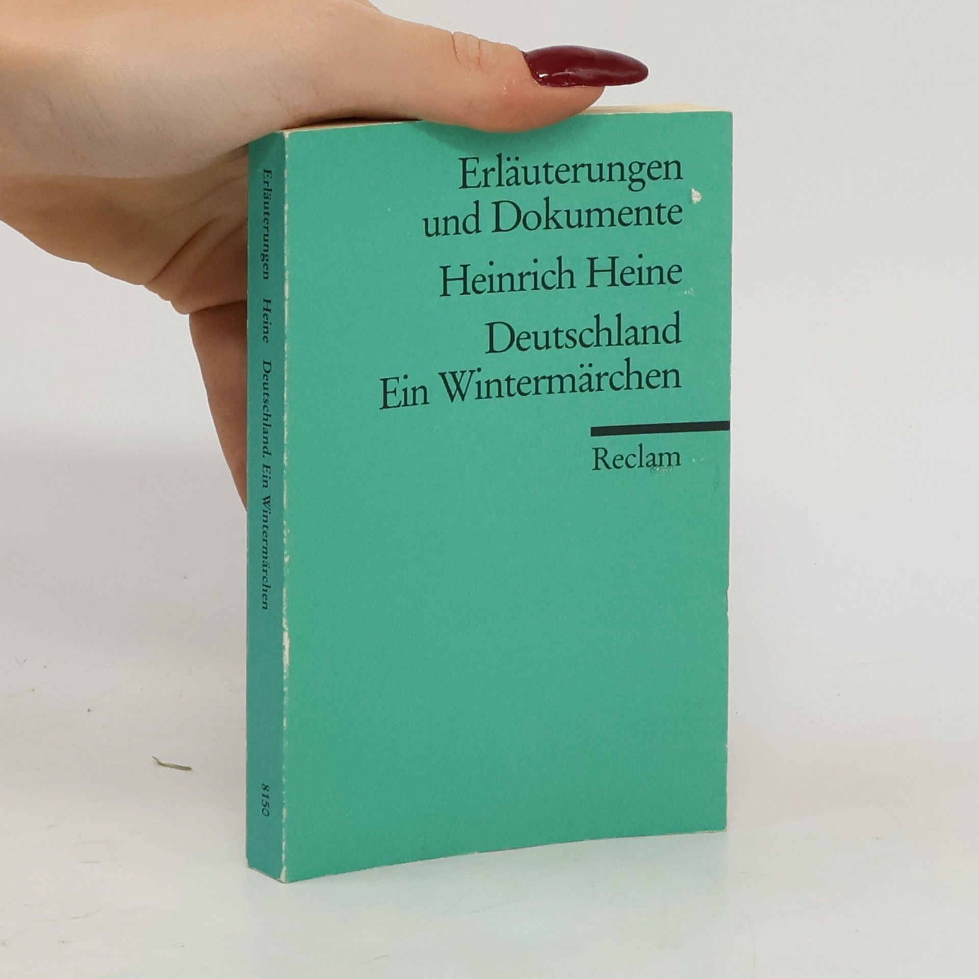 Werner Bellmann Heinrich Heine, Deutschland, ein Wintermärchen