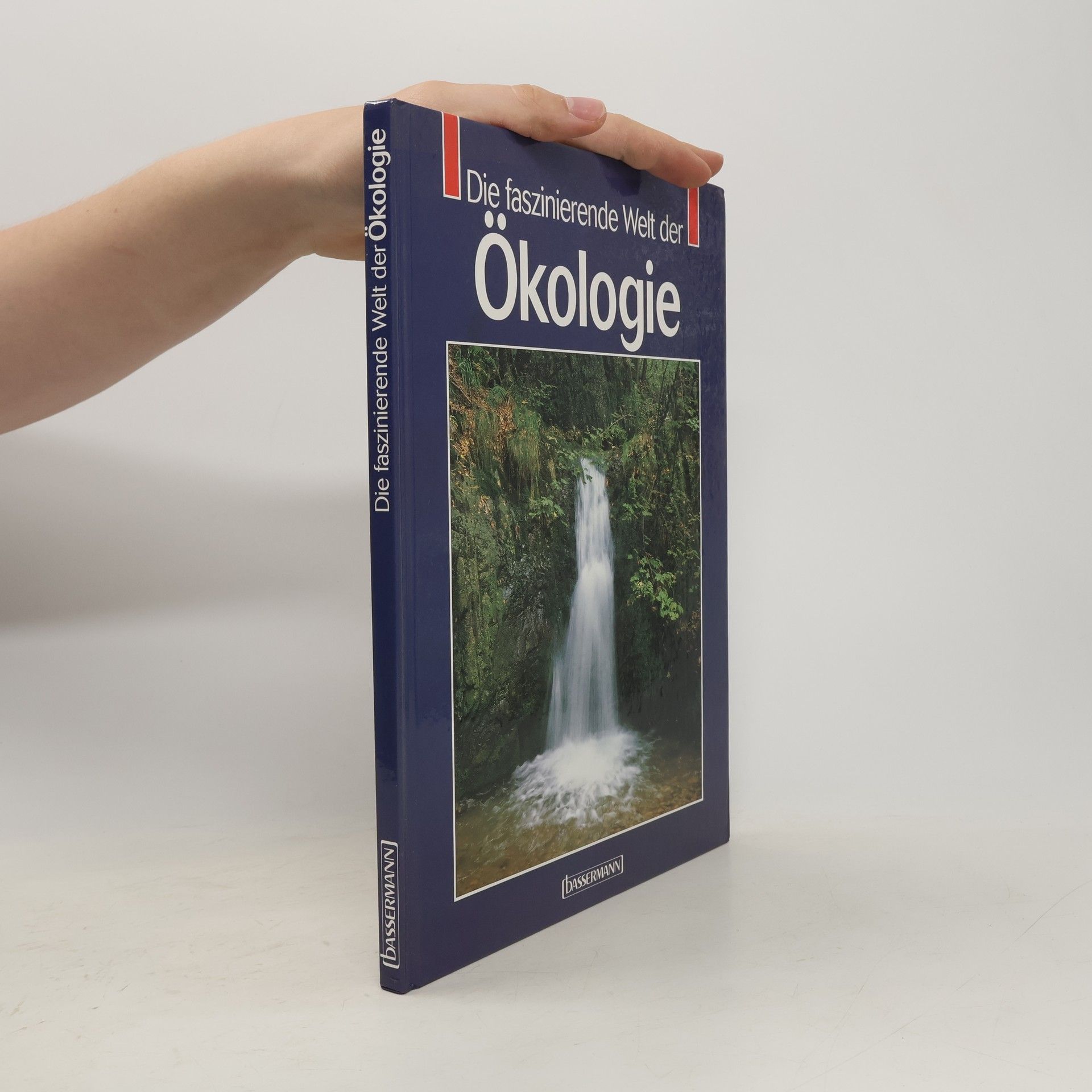 Bernd Uhlmann Die faszinierende Welt der Ökologie