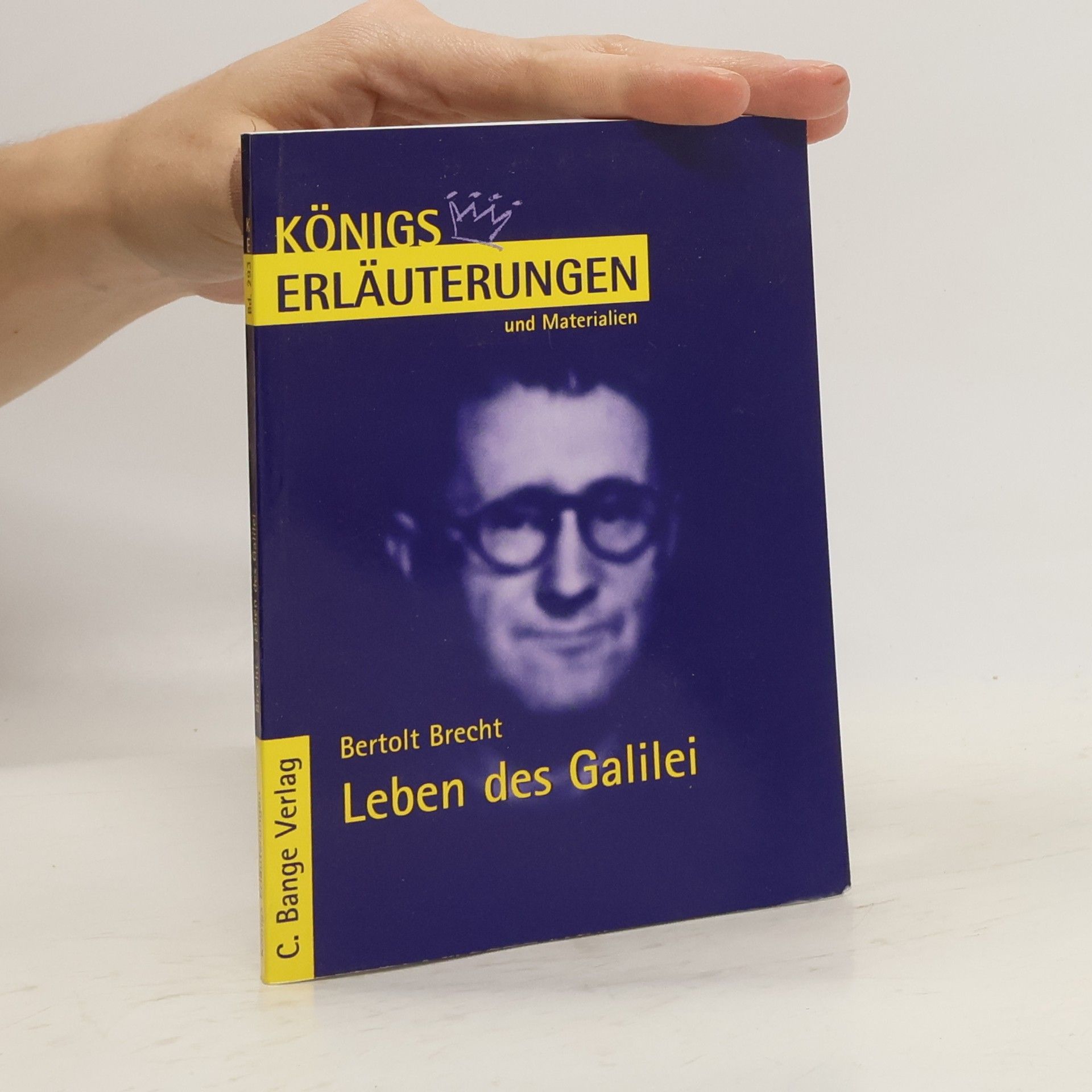 Wilhelm Große Erläuterungen zu Bertolt Brecht, Leben des Galilei