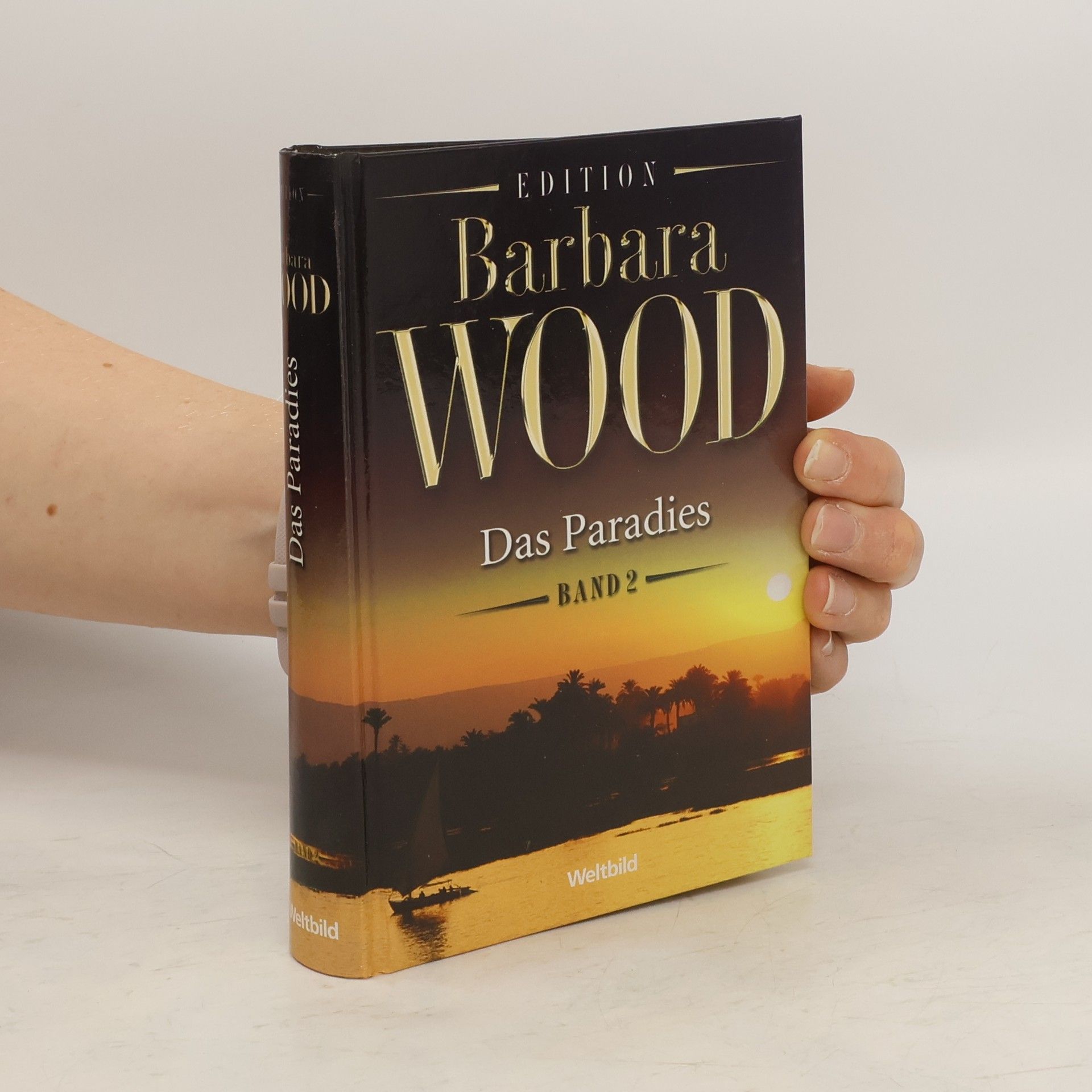 Barbara Wood Das Paradies. Band 2