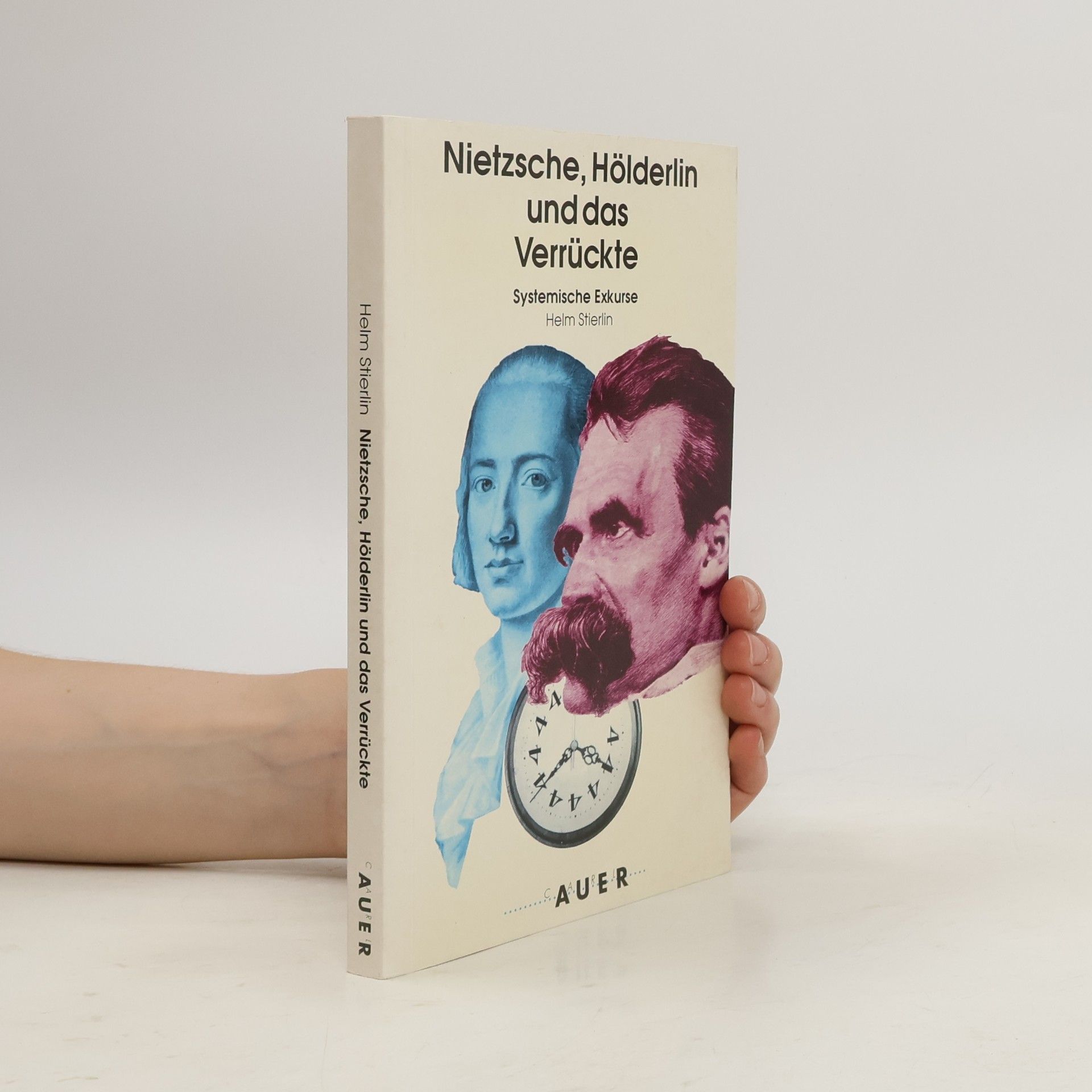 Helm Stierlin Nietzsche, Hölderlin und das Verrückte