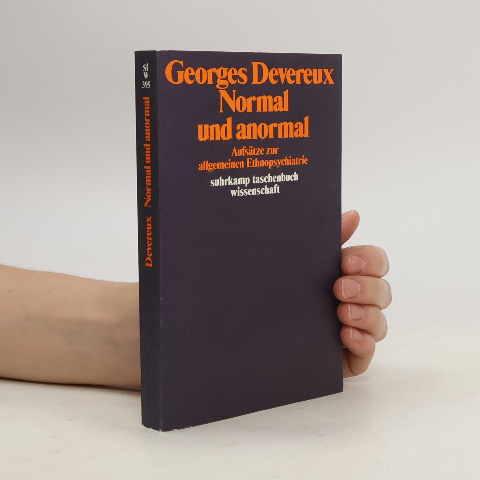 Georges Devereux Normal und anormal