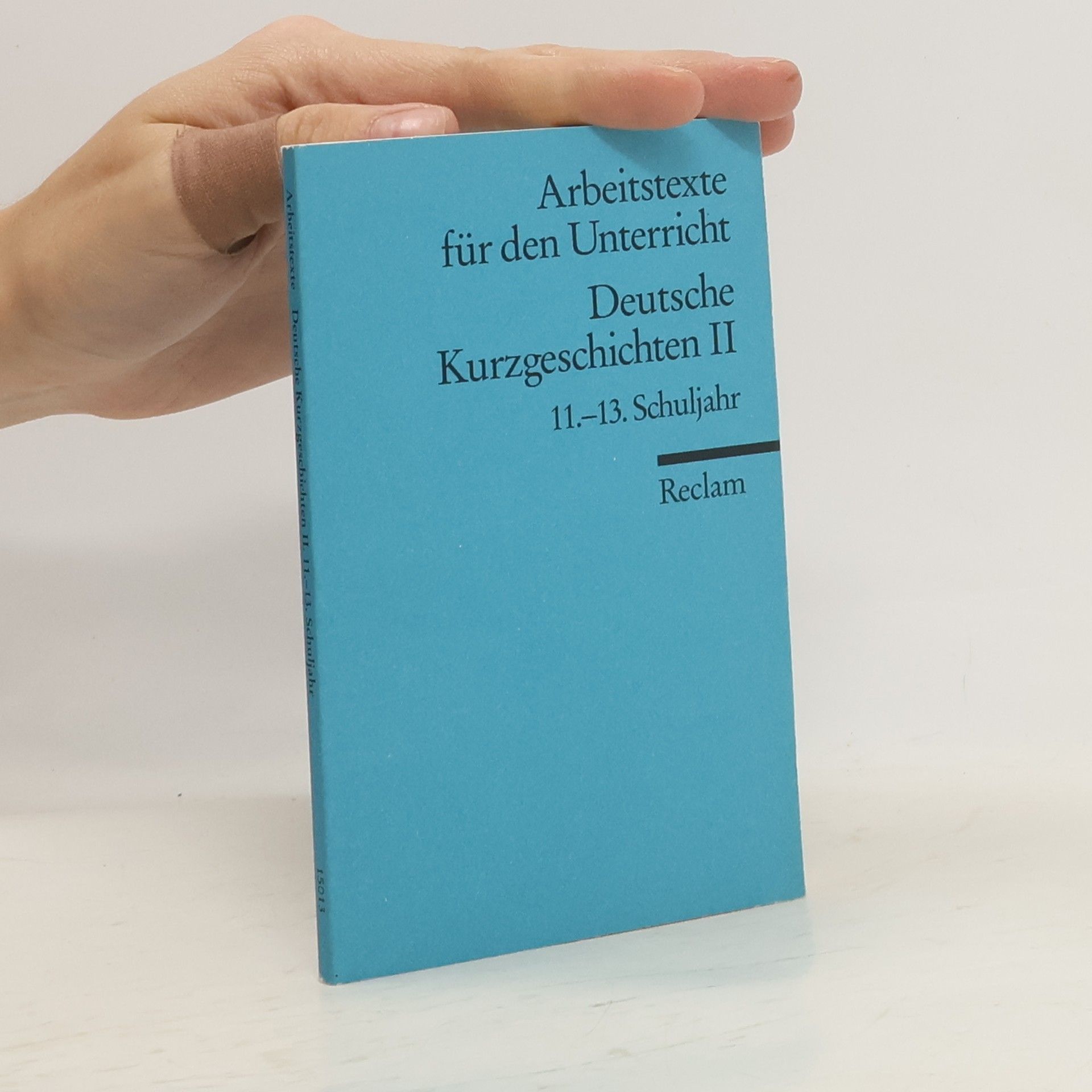 Günter Lange Deutsche Kurzgeschichten, 11.-13. Schuljahr. Tl.2
