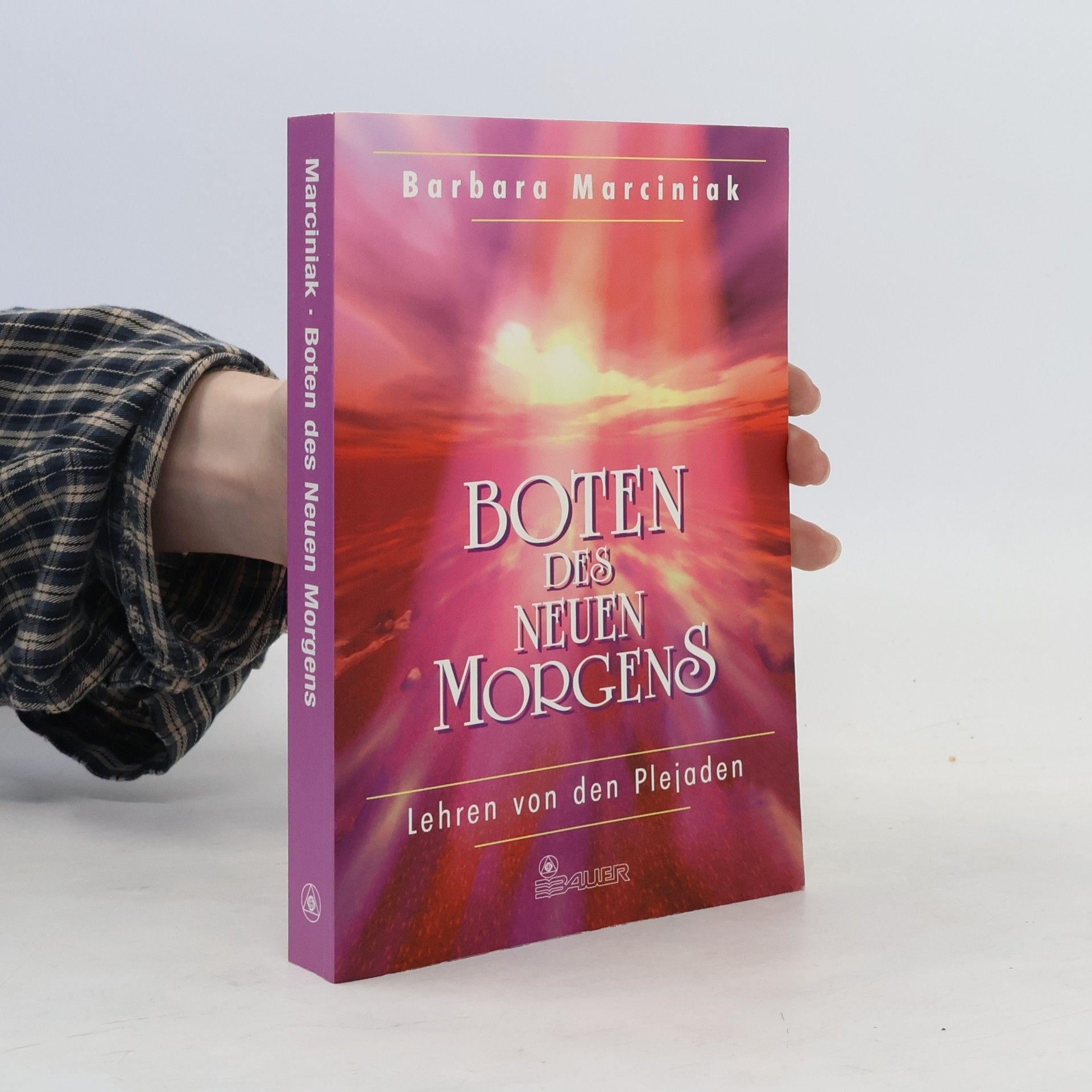 Barbara Marciniak Boten des neuen Morgens