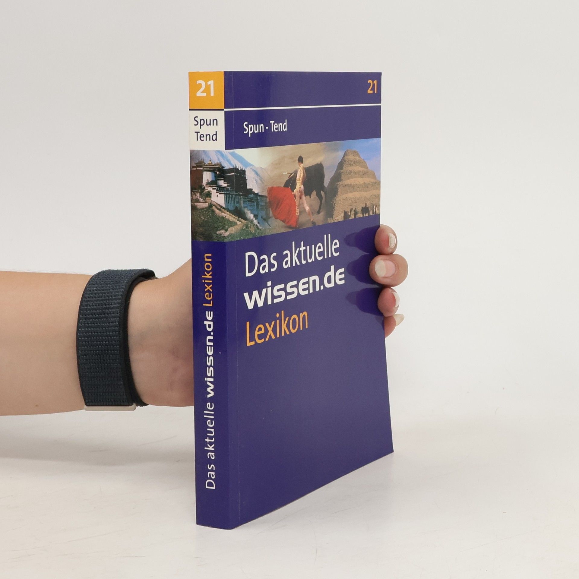Autorenkollektiv Das aktuelle wissen.de Lexikon 21. Spun-Tend