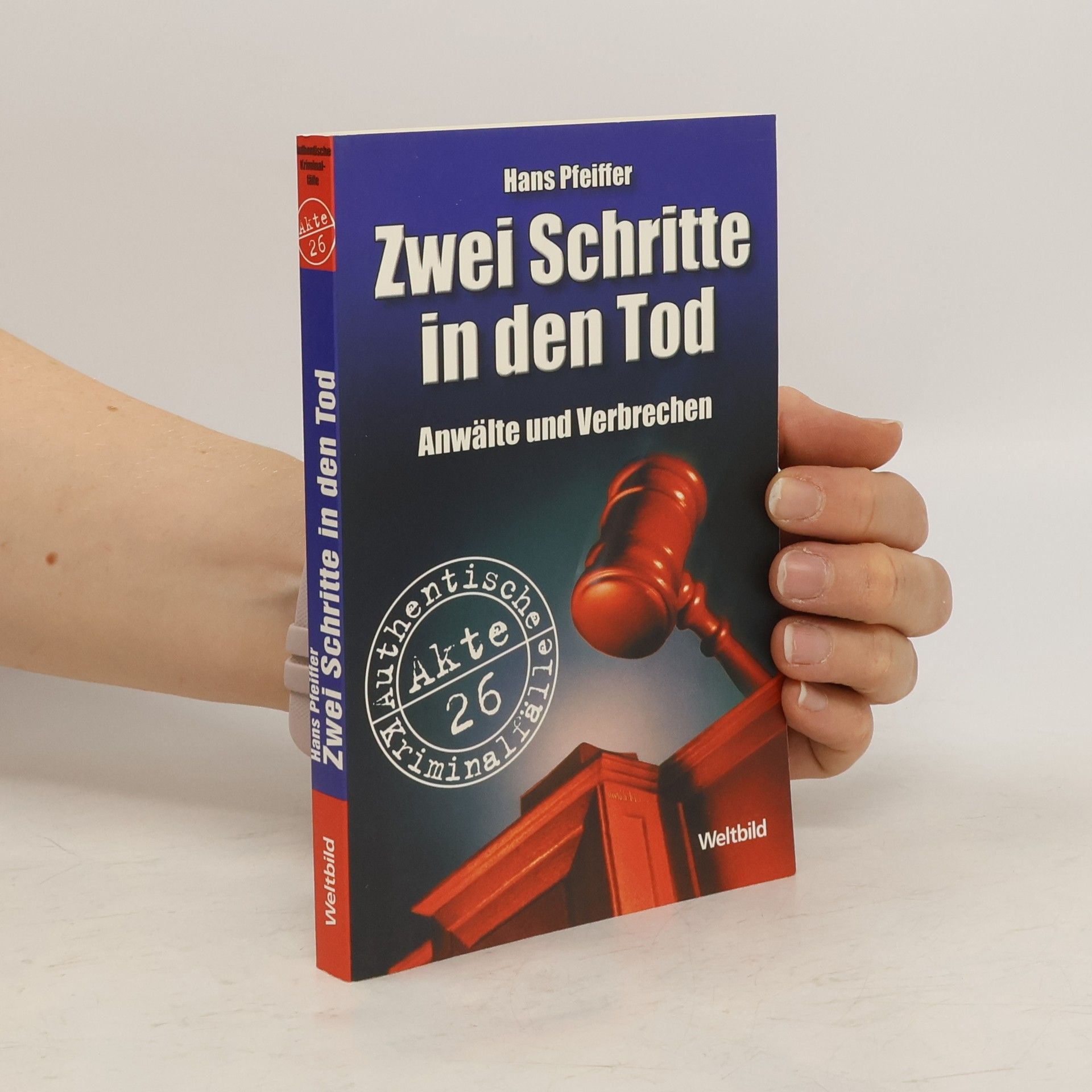 Hans Pfeiffer Zwei Schritte in den Tod