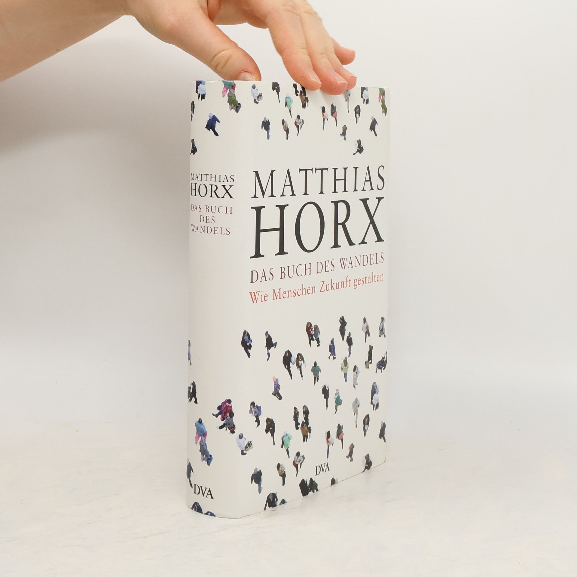 Matthias Horx Das Buch des Wandels