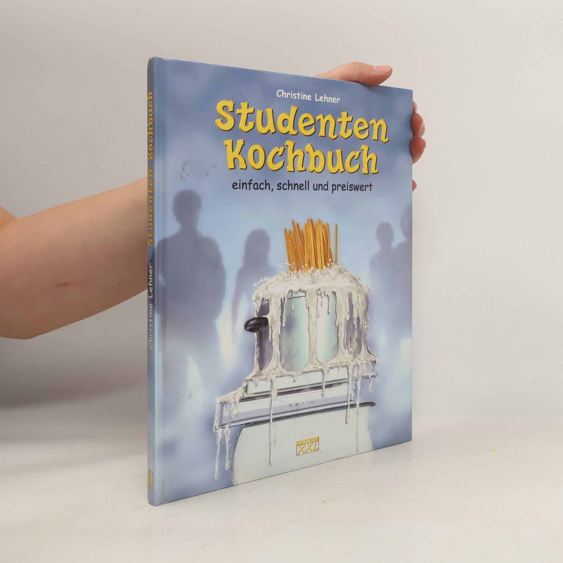 Kolektiv autorů Studenten Kochbuch