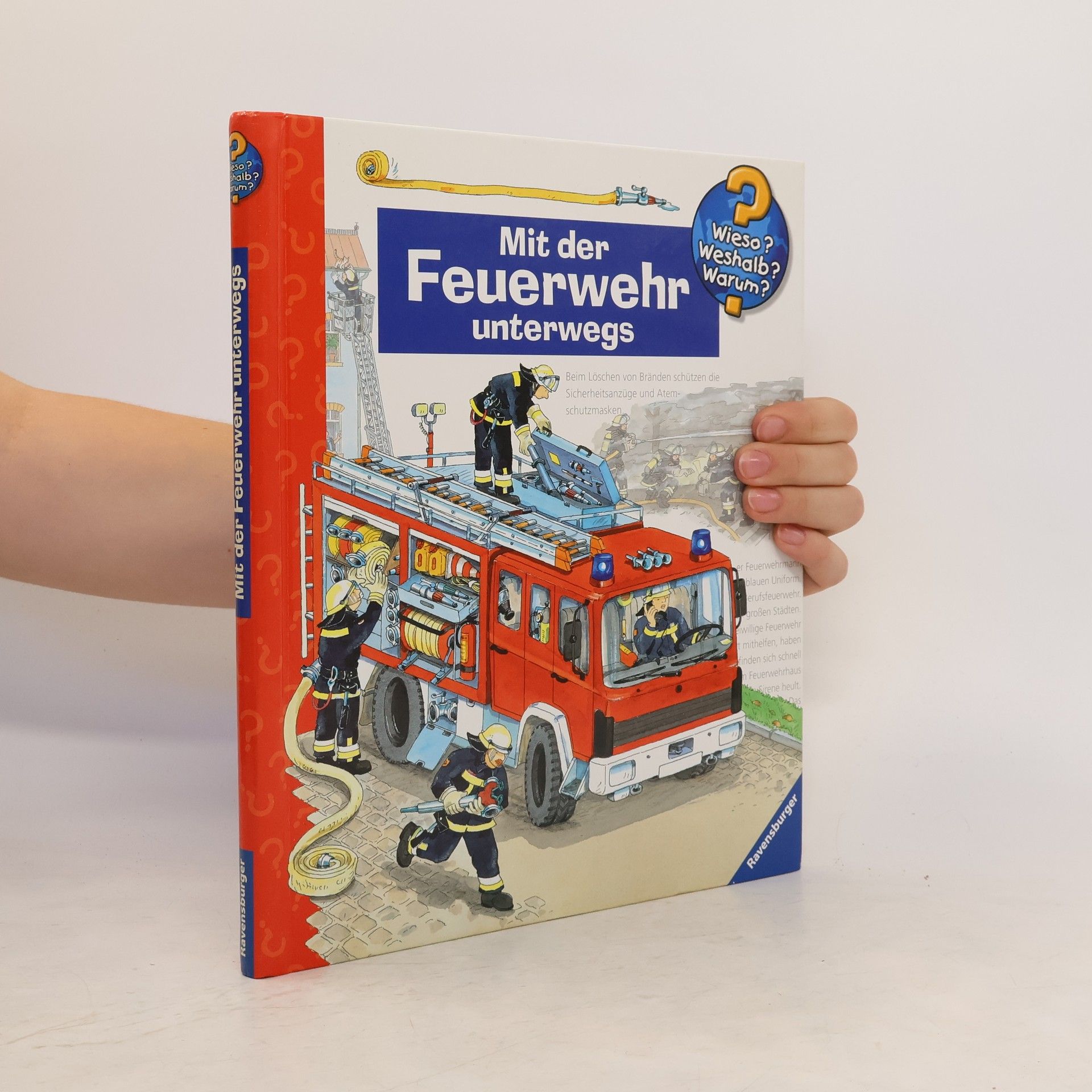Claudia Toll Mit der Feuerwehr unterwegs