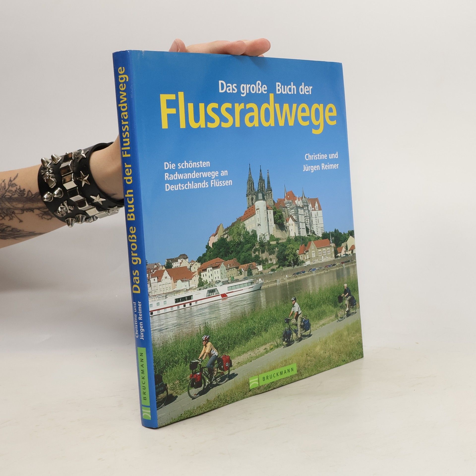 Christine Reimer Das große Buch der Flussradwege