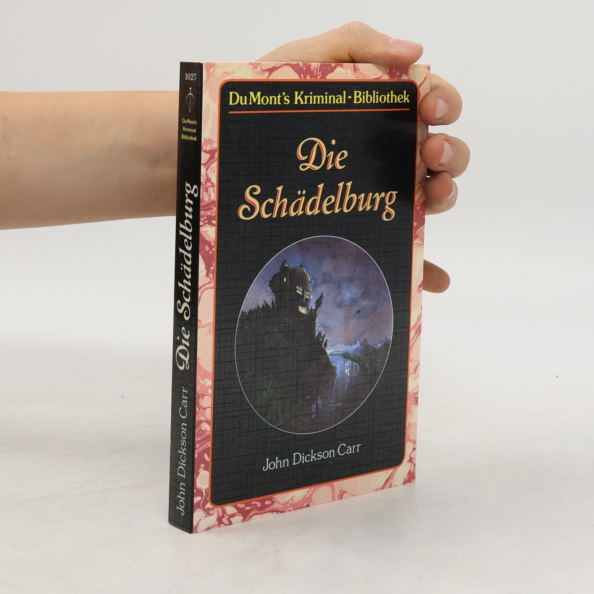 John D. Carr Die Schädelburg.