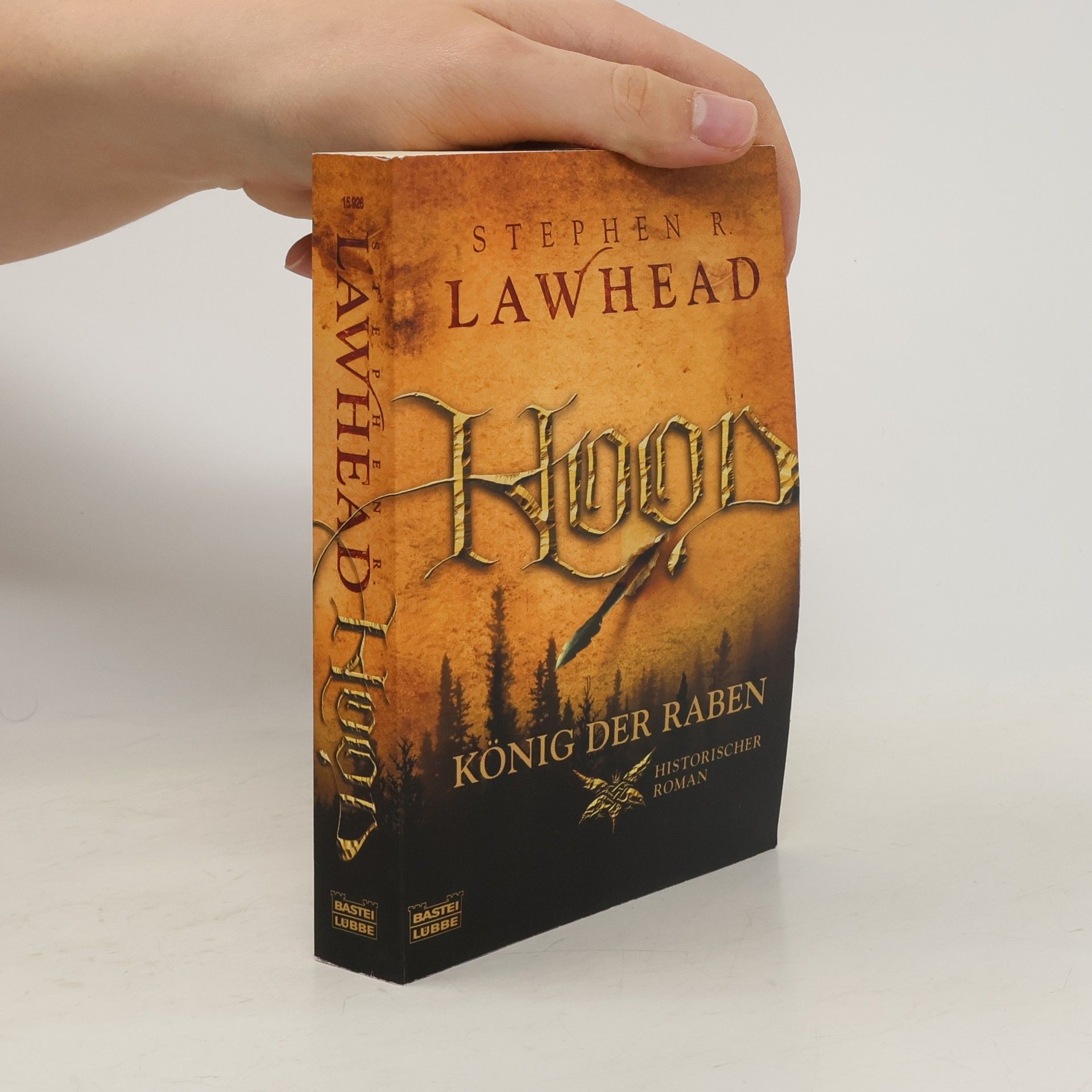 Stephen R. Lawhead Hood - König der Raben