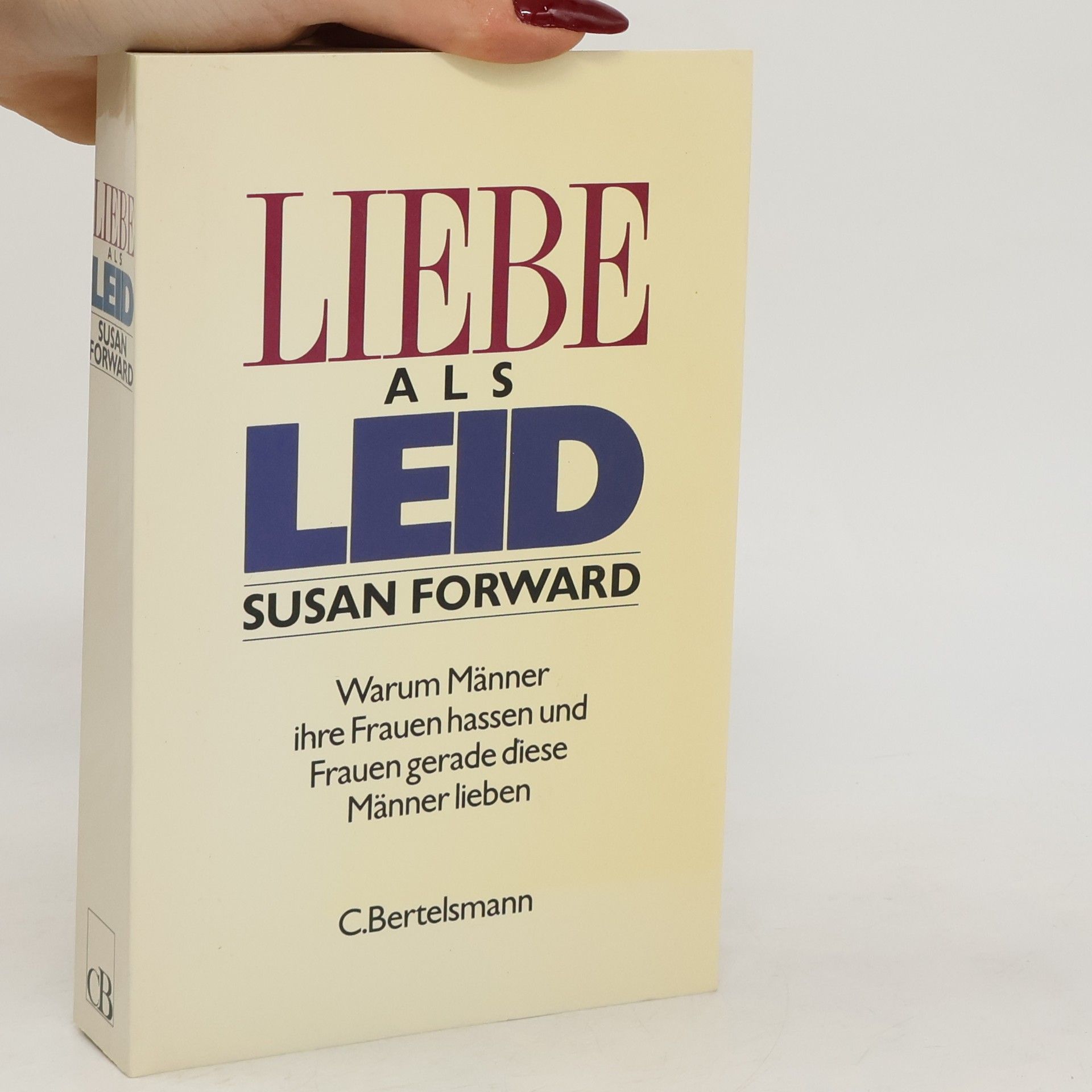 Susan Forward Liebe als Leid