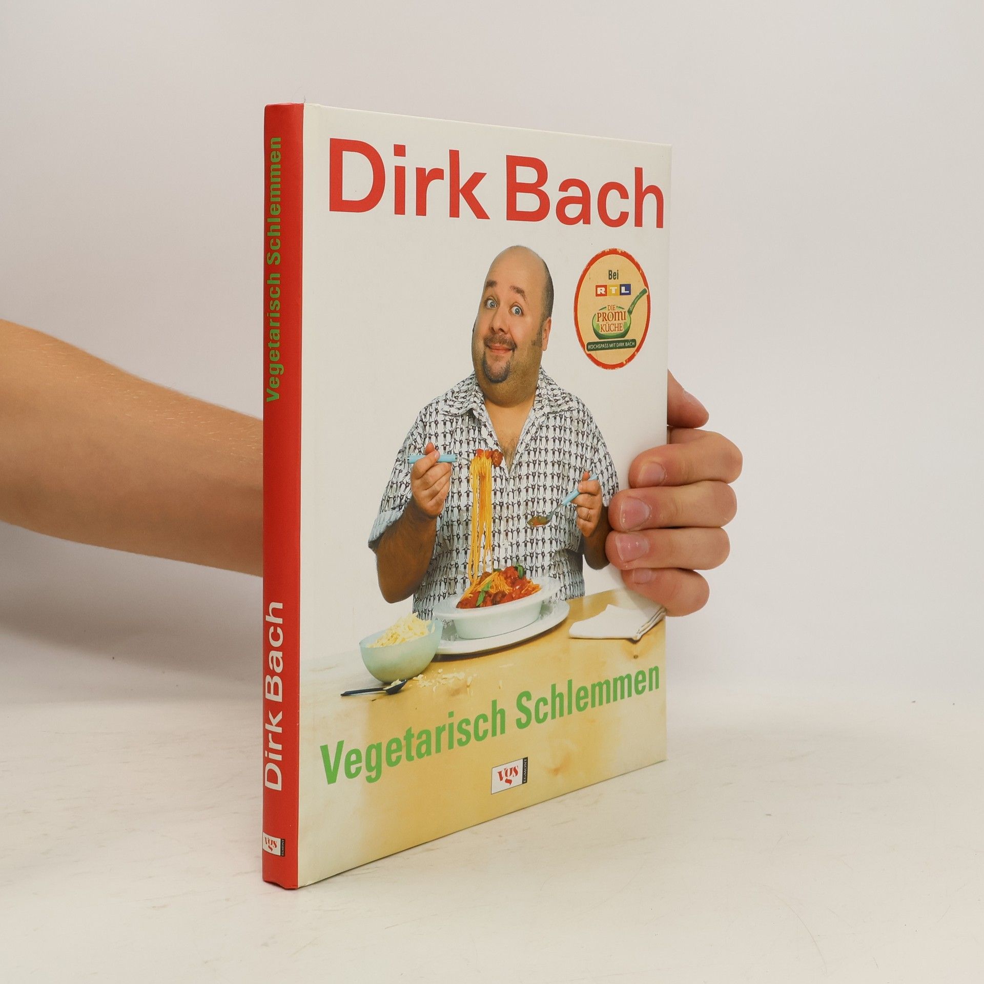 Dirk Bach Vegetarisch schlemmen