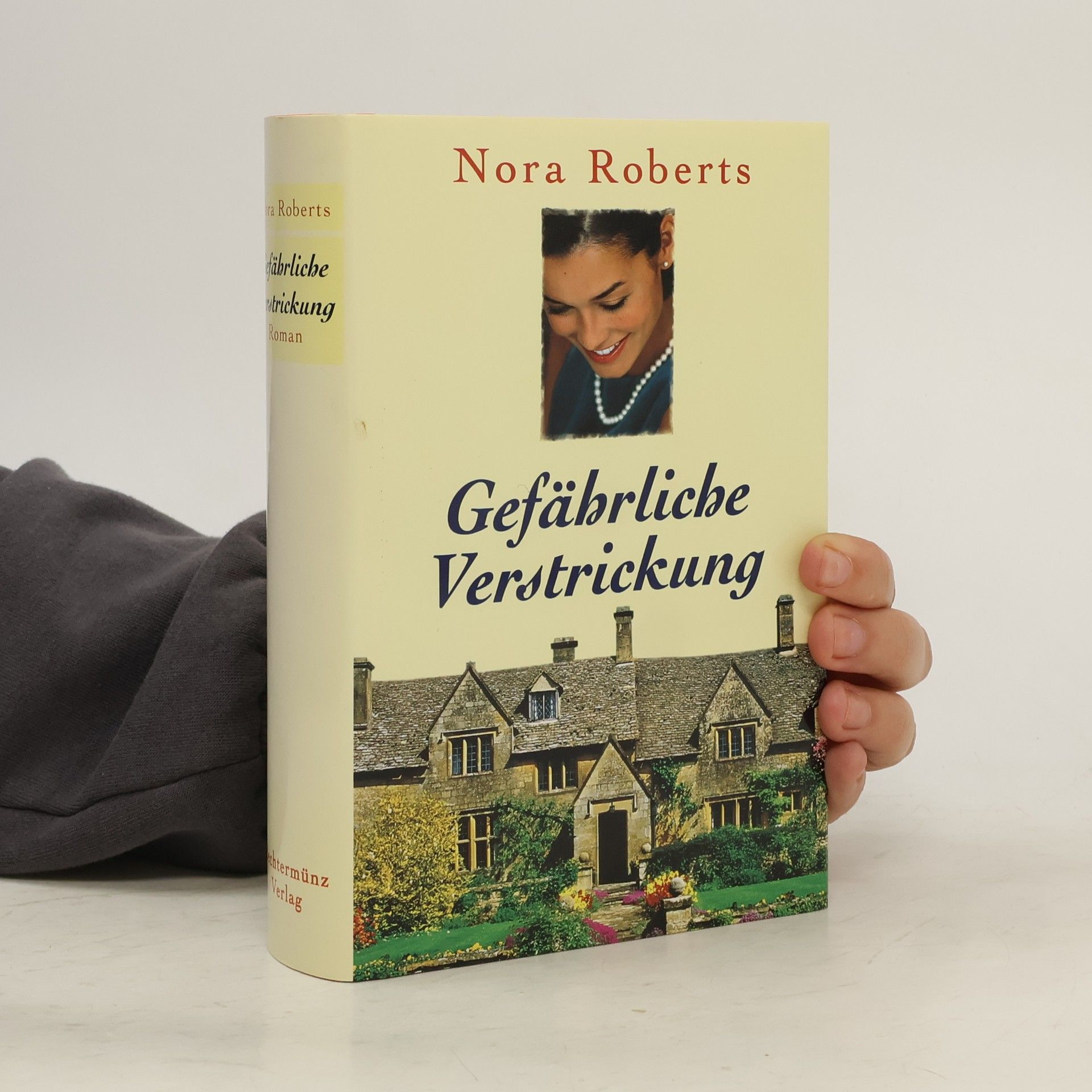 Nora Roberts Gefährliche Verstrickung