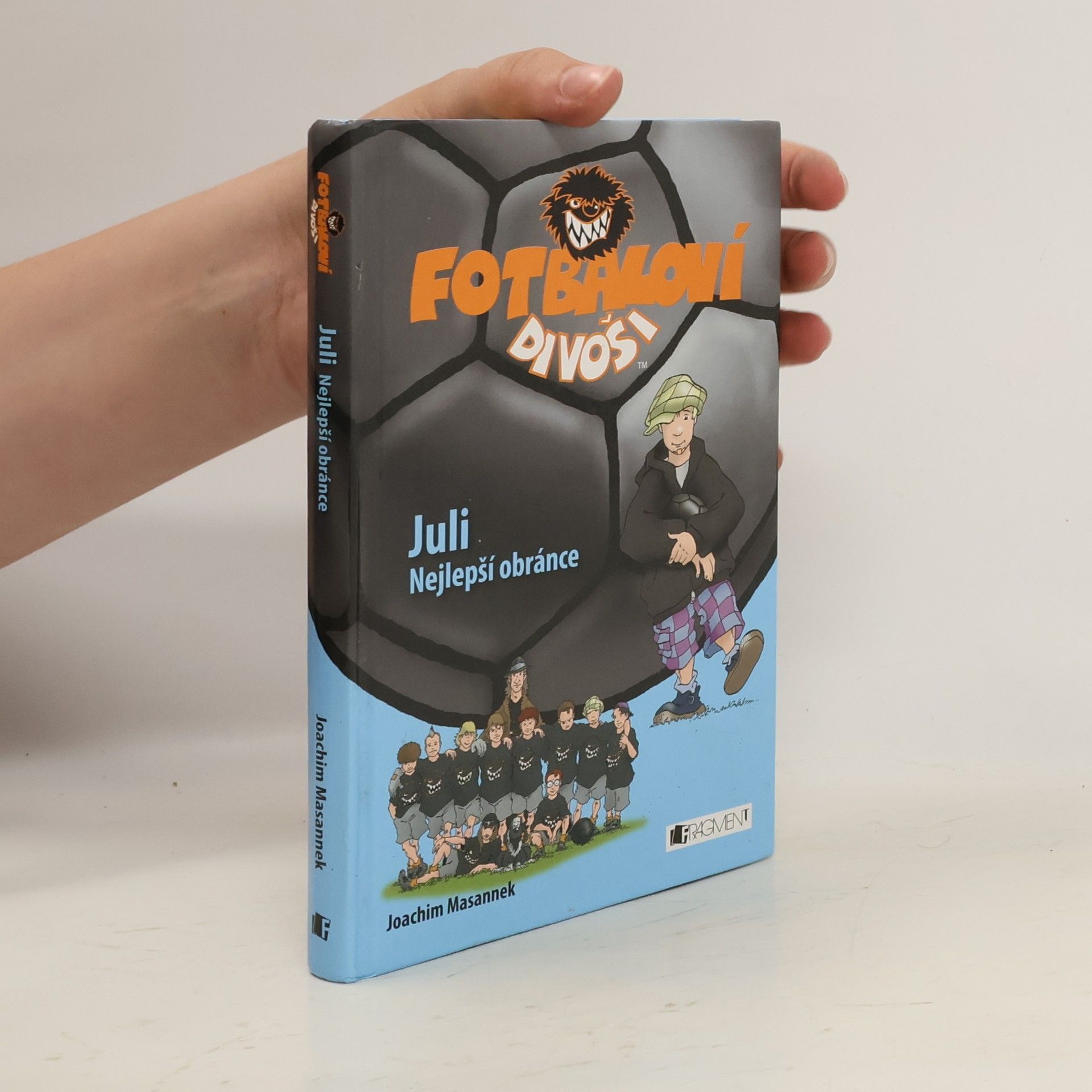 Fotbaloví divoši. Juli Nejlepší obránce