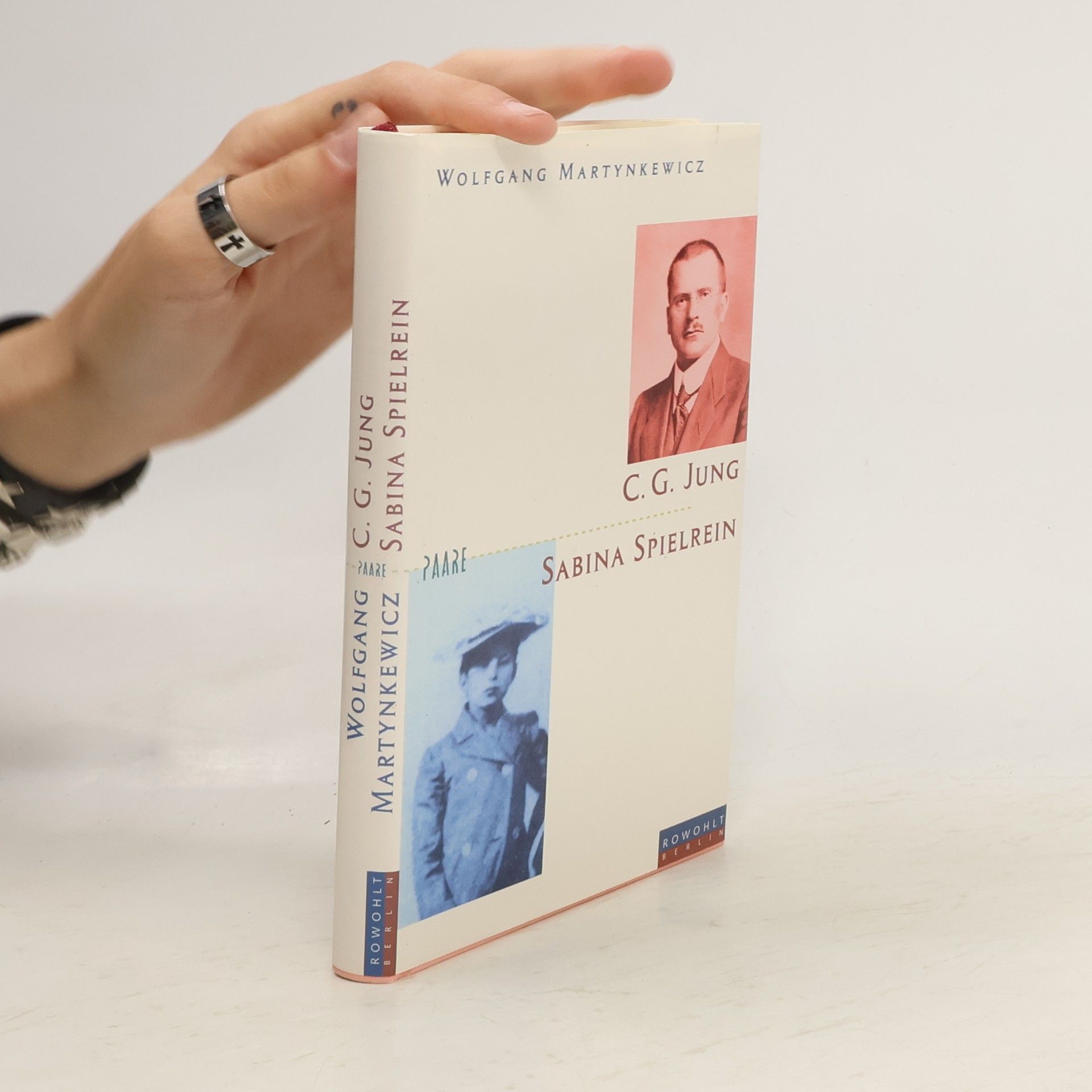 Wolfgang Martynkewicz Sabina Spielrein und Carl Gustav Jung