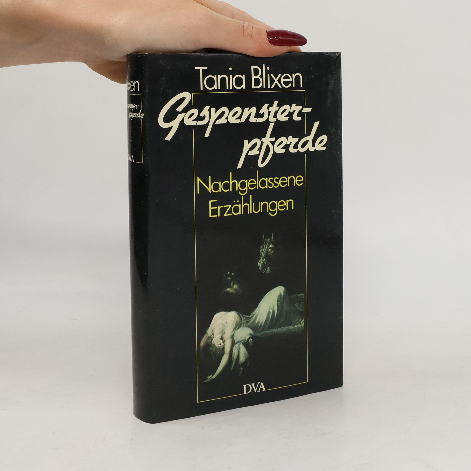 Karen Blixen Gespensterpferde