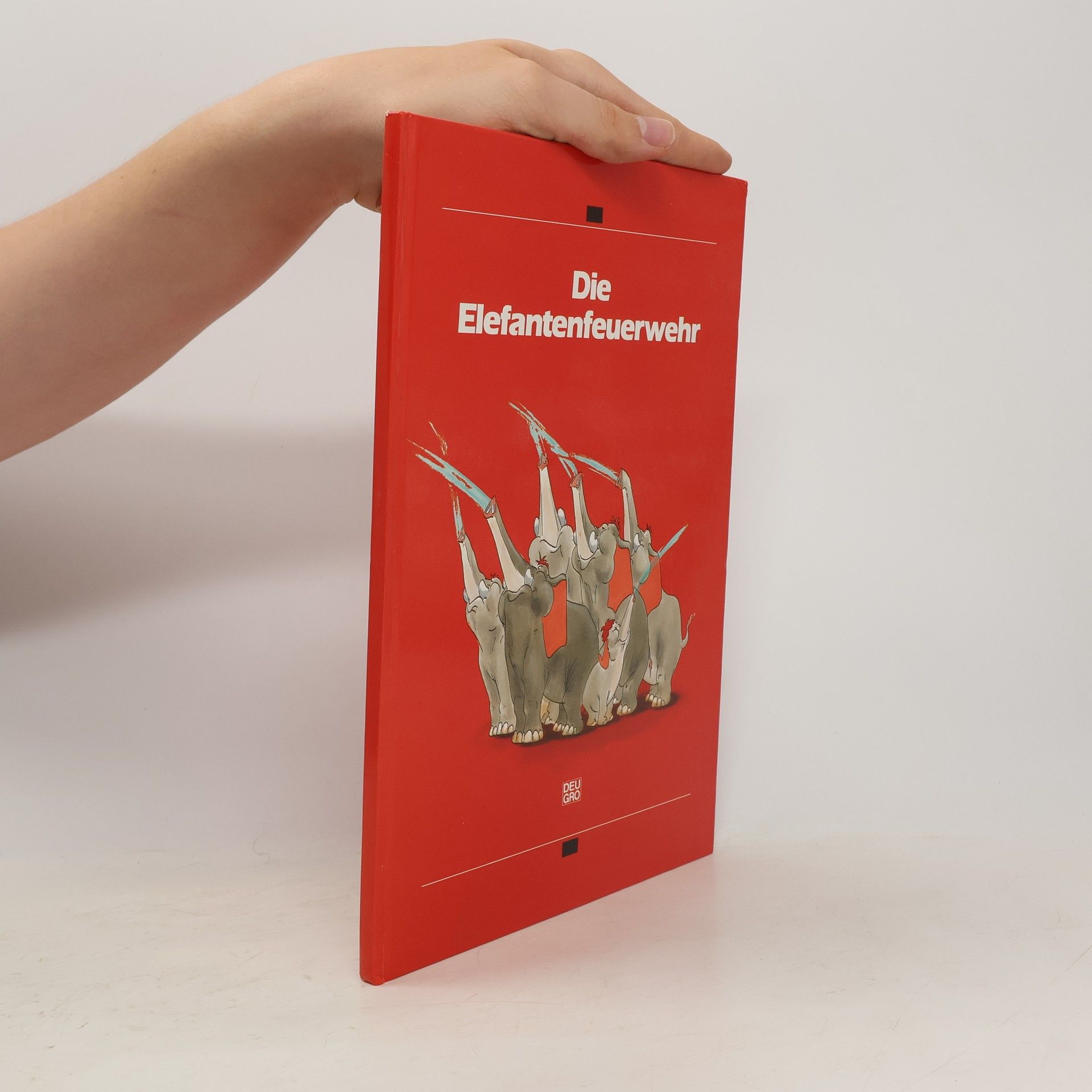 Hubert Grosser Die Elefantenfeuerwehr